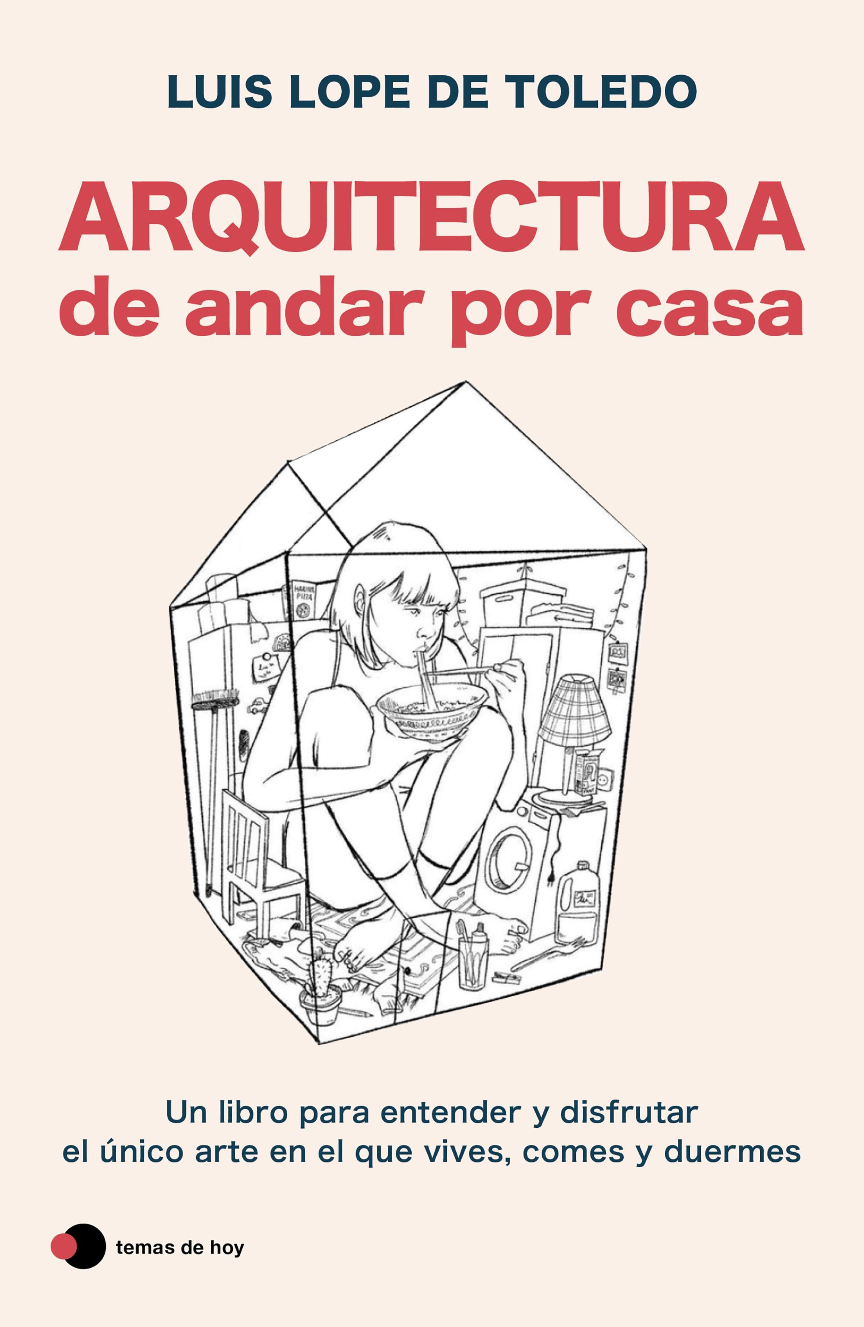 ARQUITECTURA DE ANDAR POR CASA (EDICIÓN ESPECIAL)