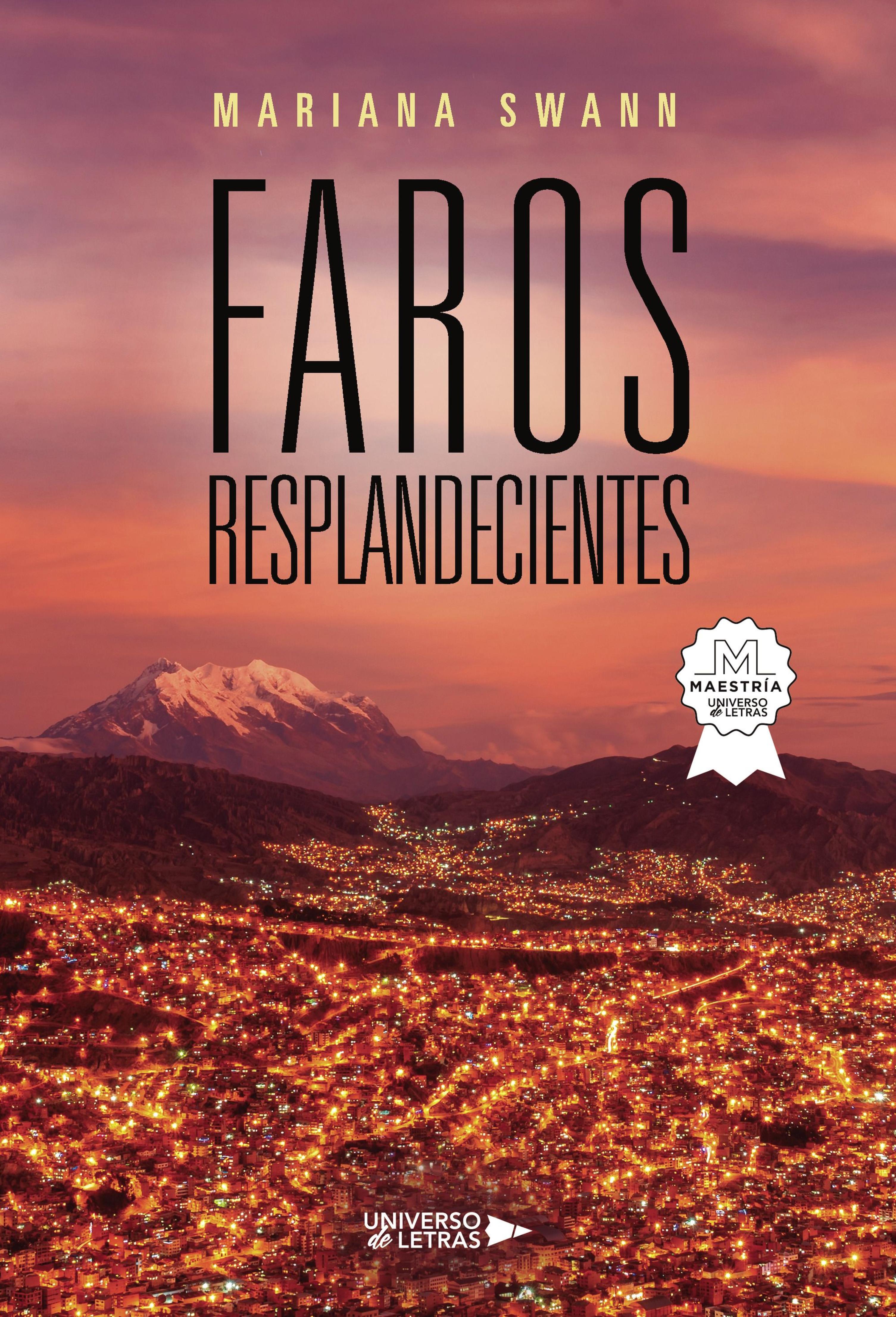 FAROS RESPLANDECIENTES