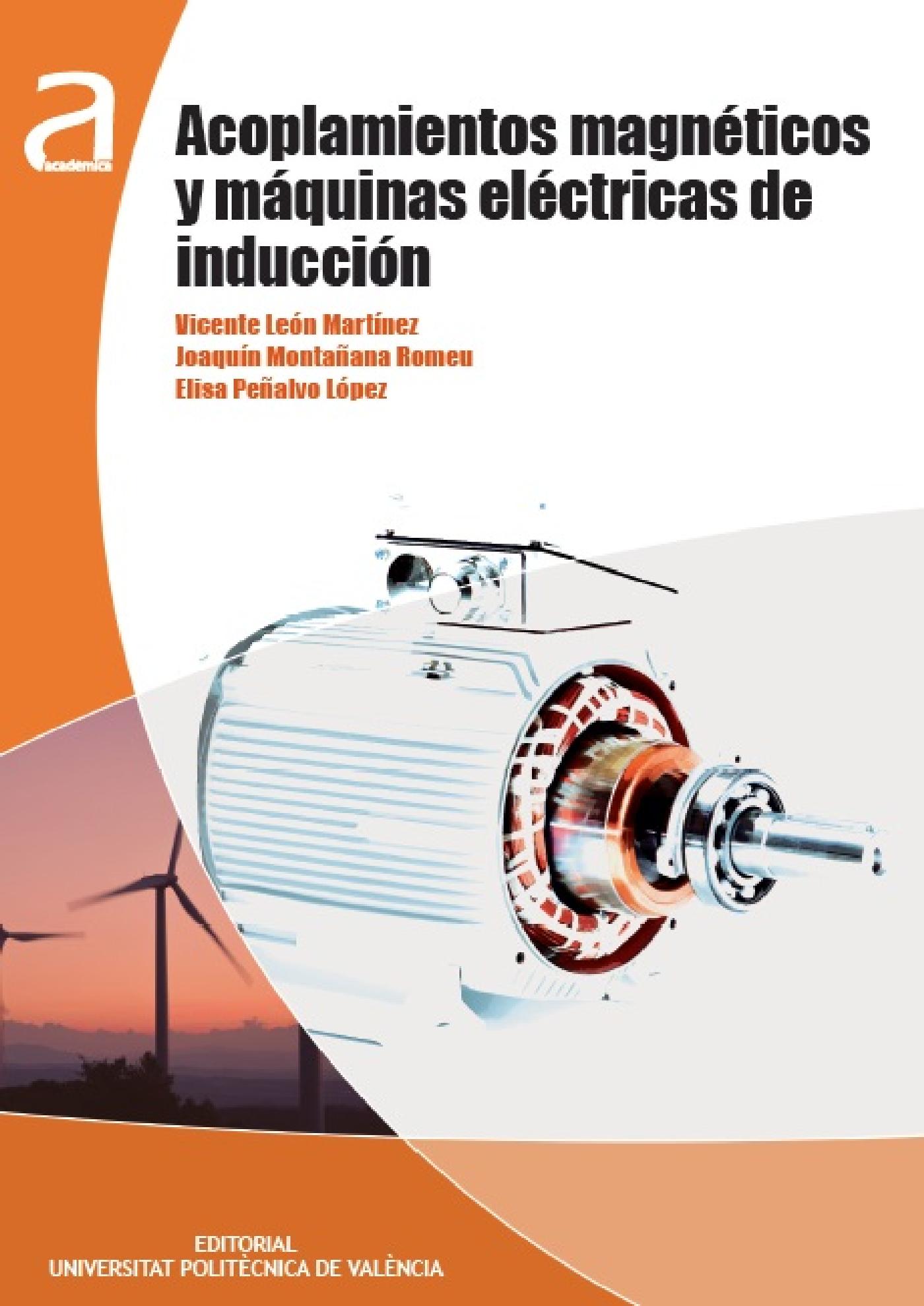 ACOPLAMIENTOS MAGNÉTICOS Y MÁQUINAS ELÉCTRICAS DE INDUCCIÓN