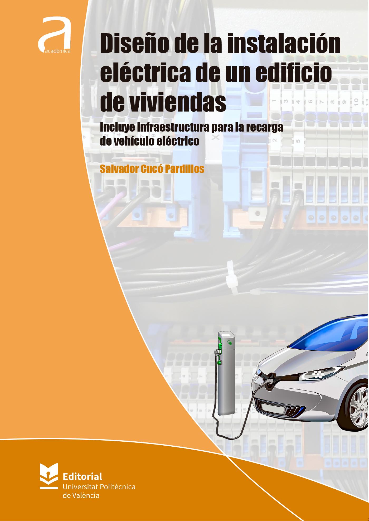 DISEÑO DE LA INSTALACIÓN ELÉCTRICA DE UN EDIFICIO DE VIVIENDAS