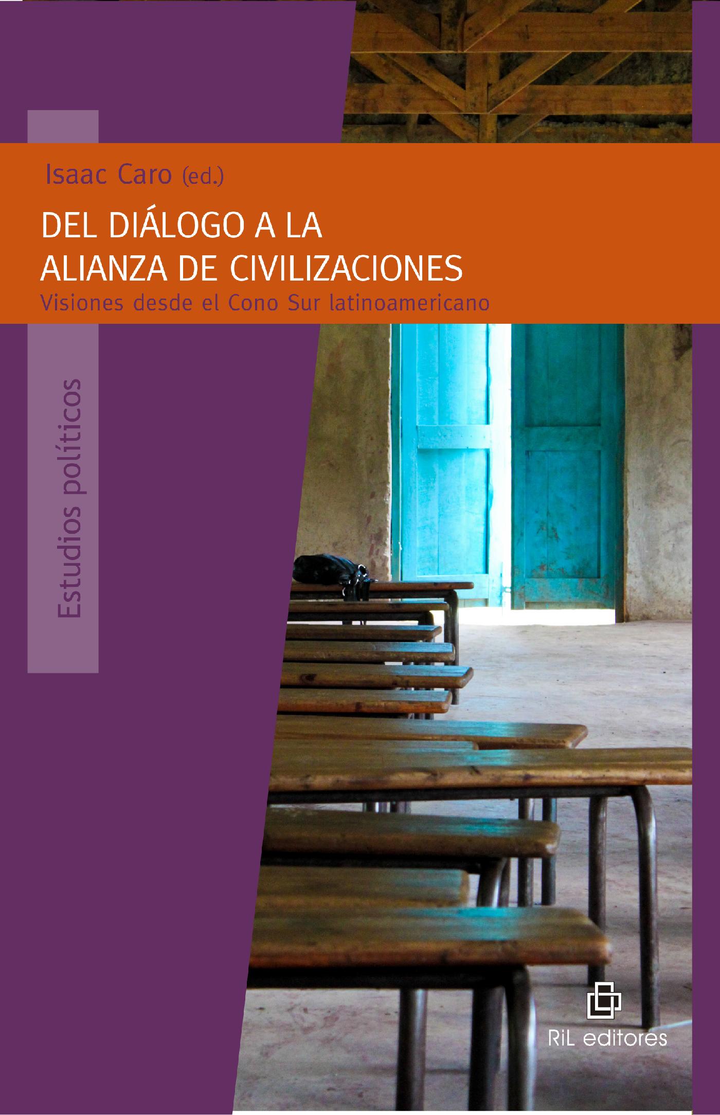 DEL DIÁLOGO A LA ALIANZA DE CIVILIZACIONES