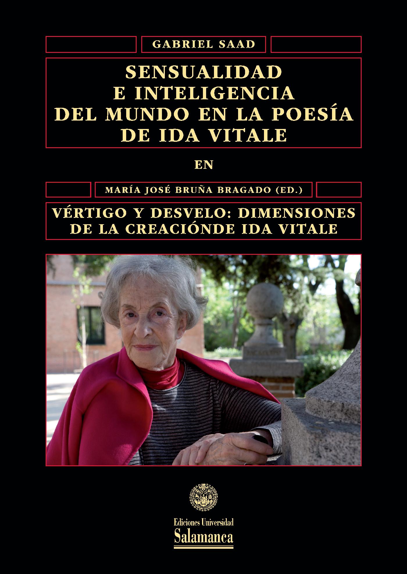 SENSUALIDAD E INTELIGENCIA DEL MUNDO EN LA POESÍA DE IDA VITALE
