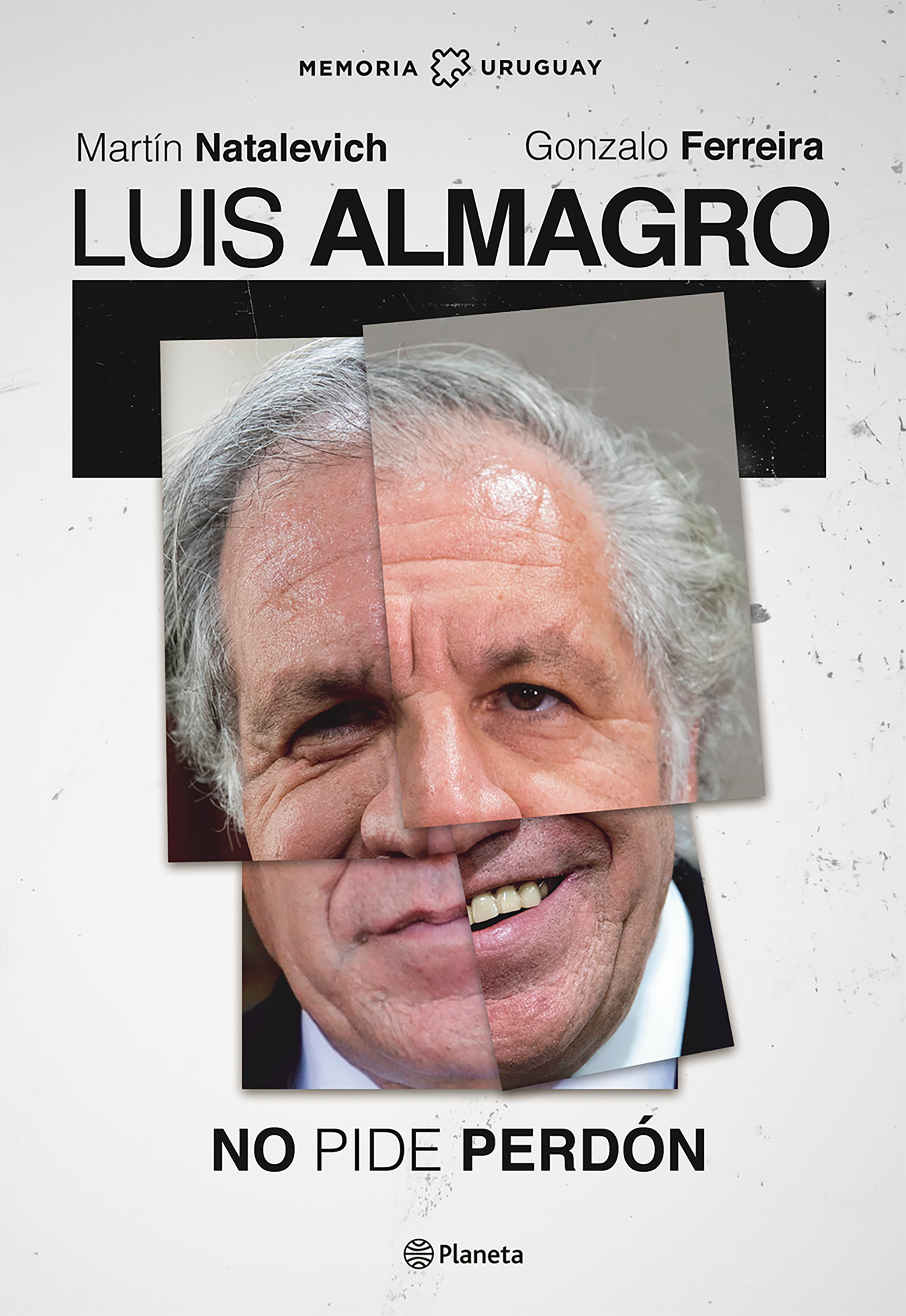LUIS ALMAGRO. NO PIDE PERDÓN