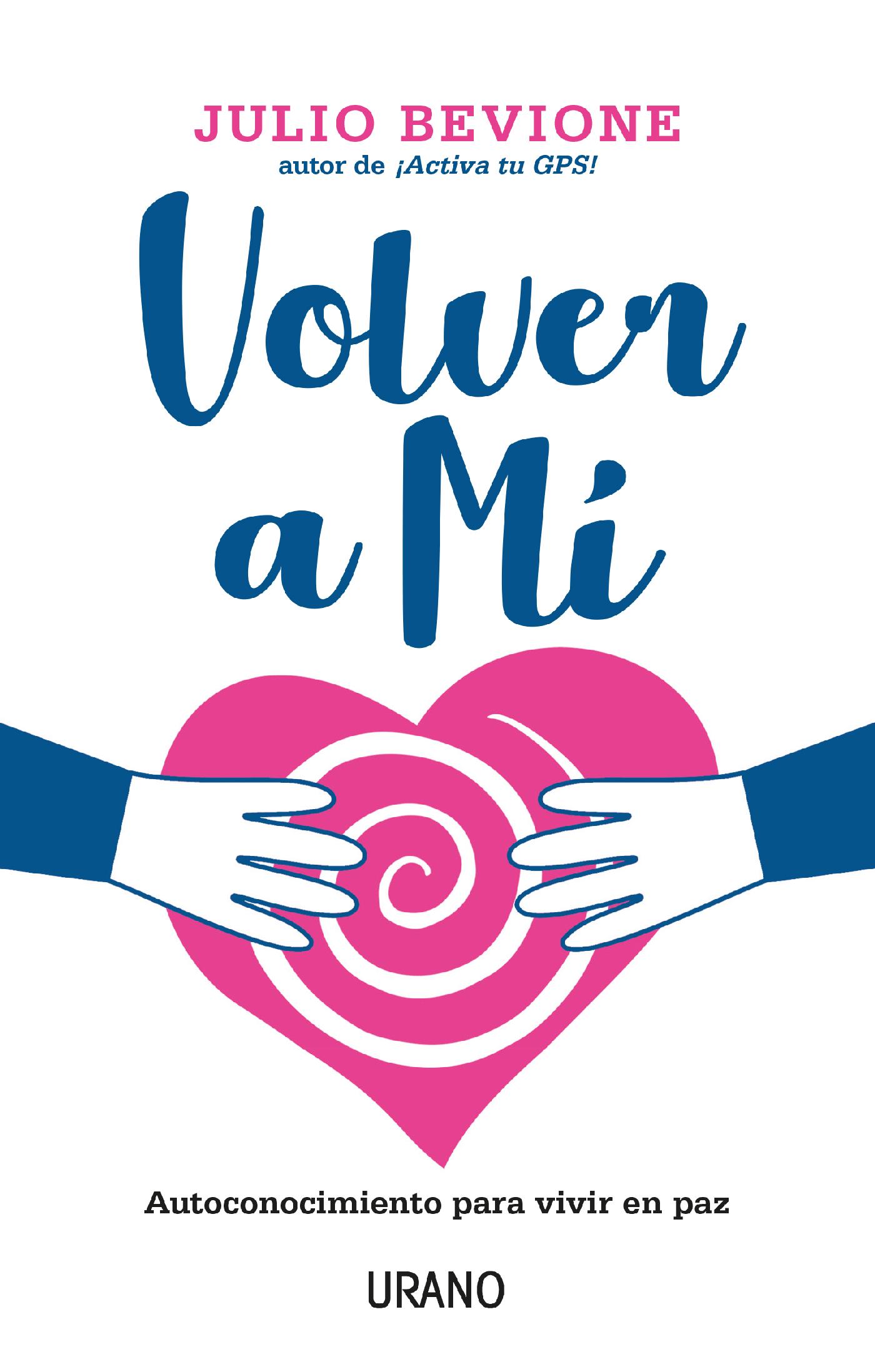 VOLVER A MÍ