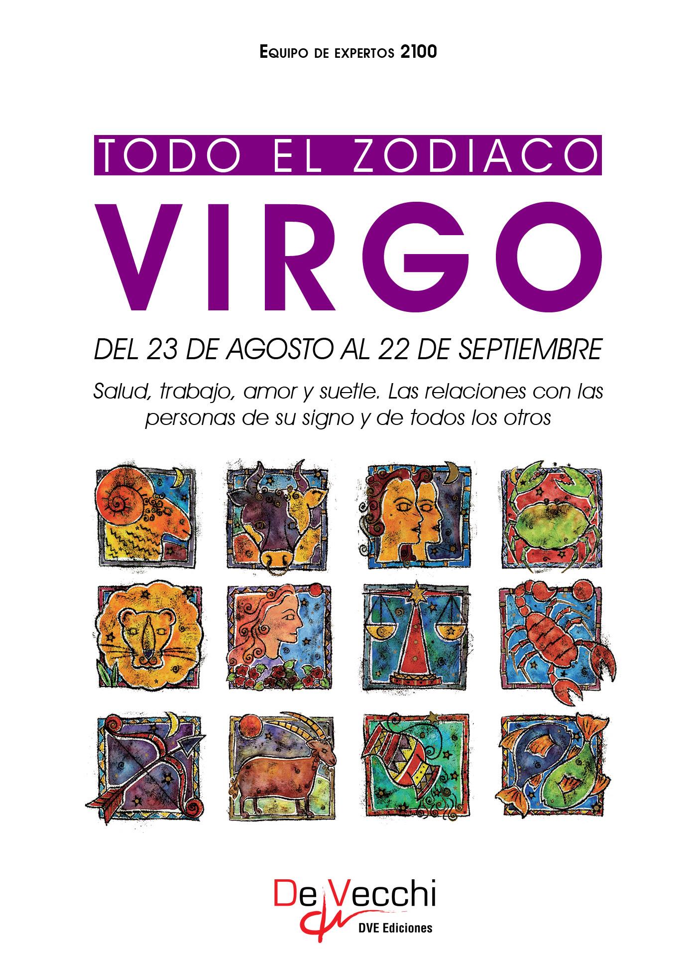 TODO EL ZODIACO. VIRGO