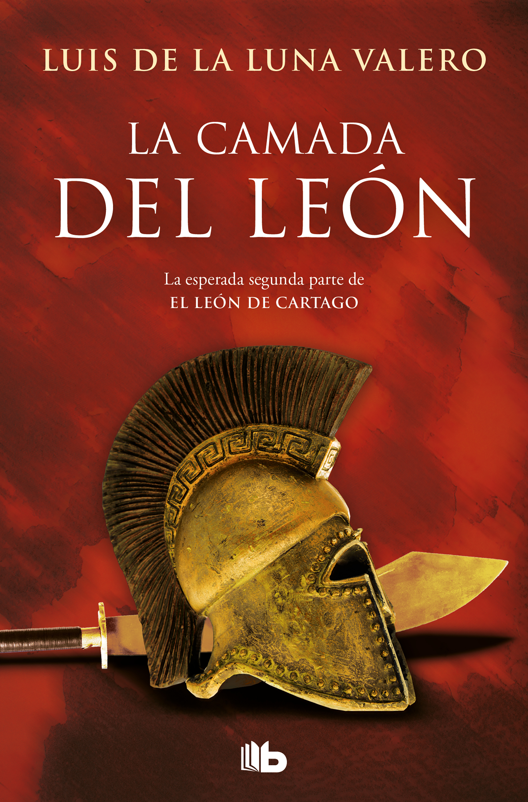 LA CAMADA DEL LEÓN (TRILOGÍA EL LEÓN DE CARTAGO 2)