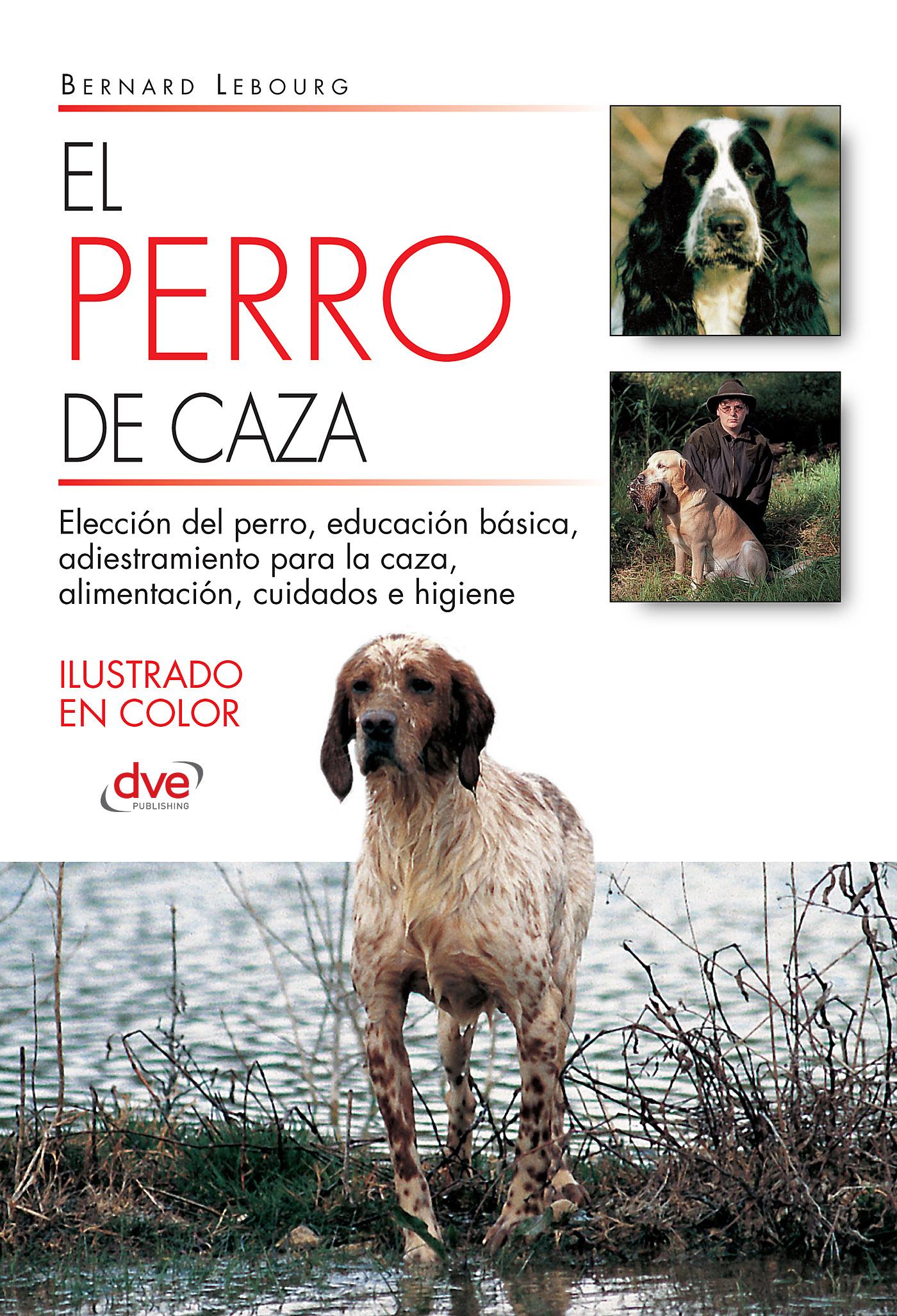 EL PERRO DE CAZA