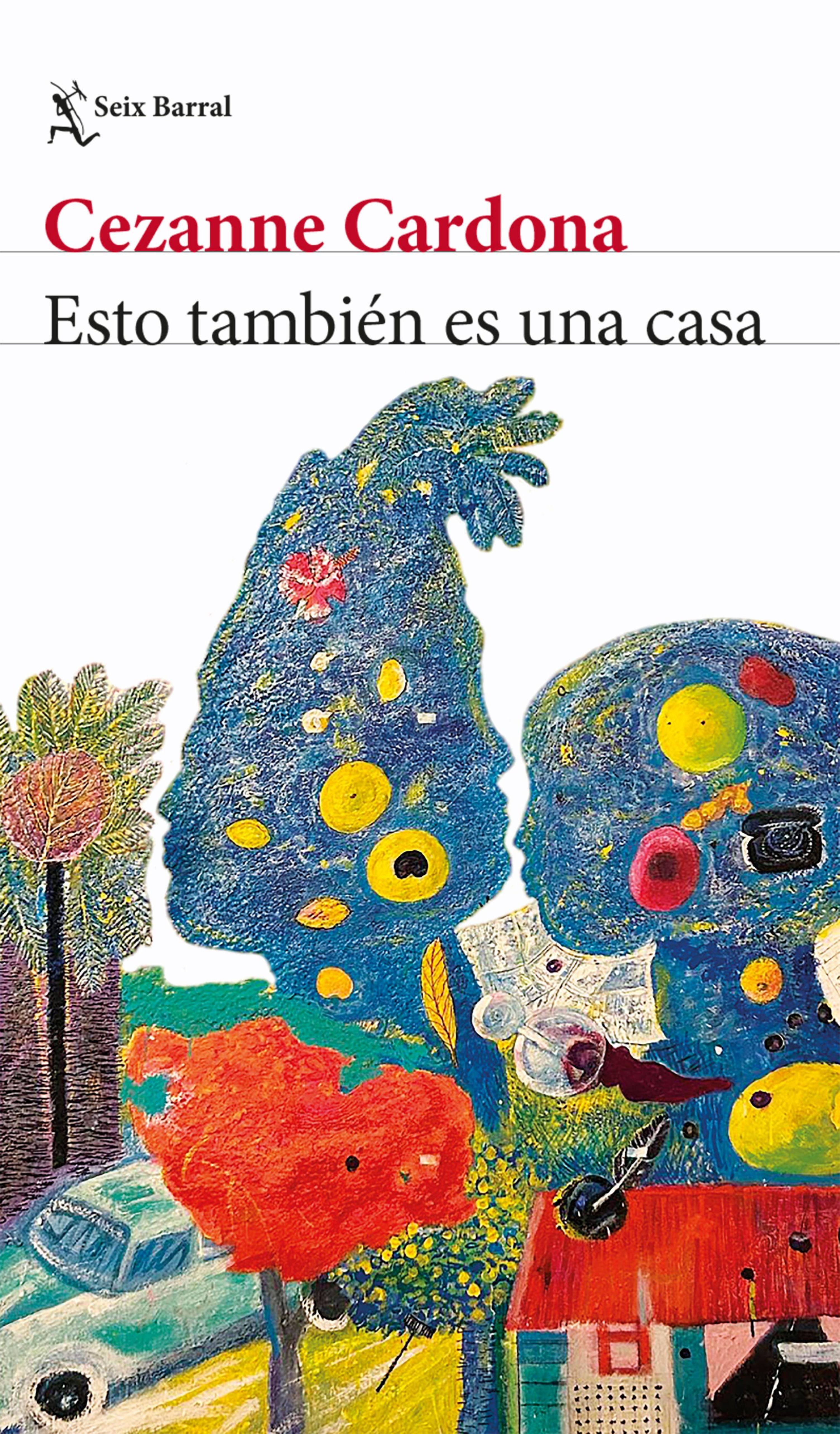 ESTO TAMBIÉN ES UNA CASA (SPANISH EDITION)
