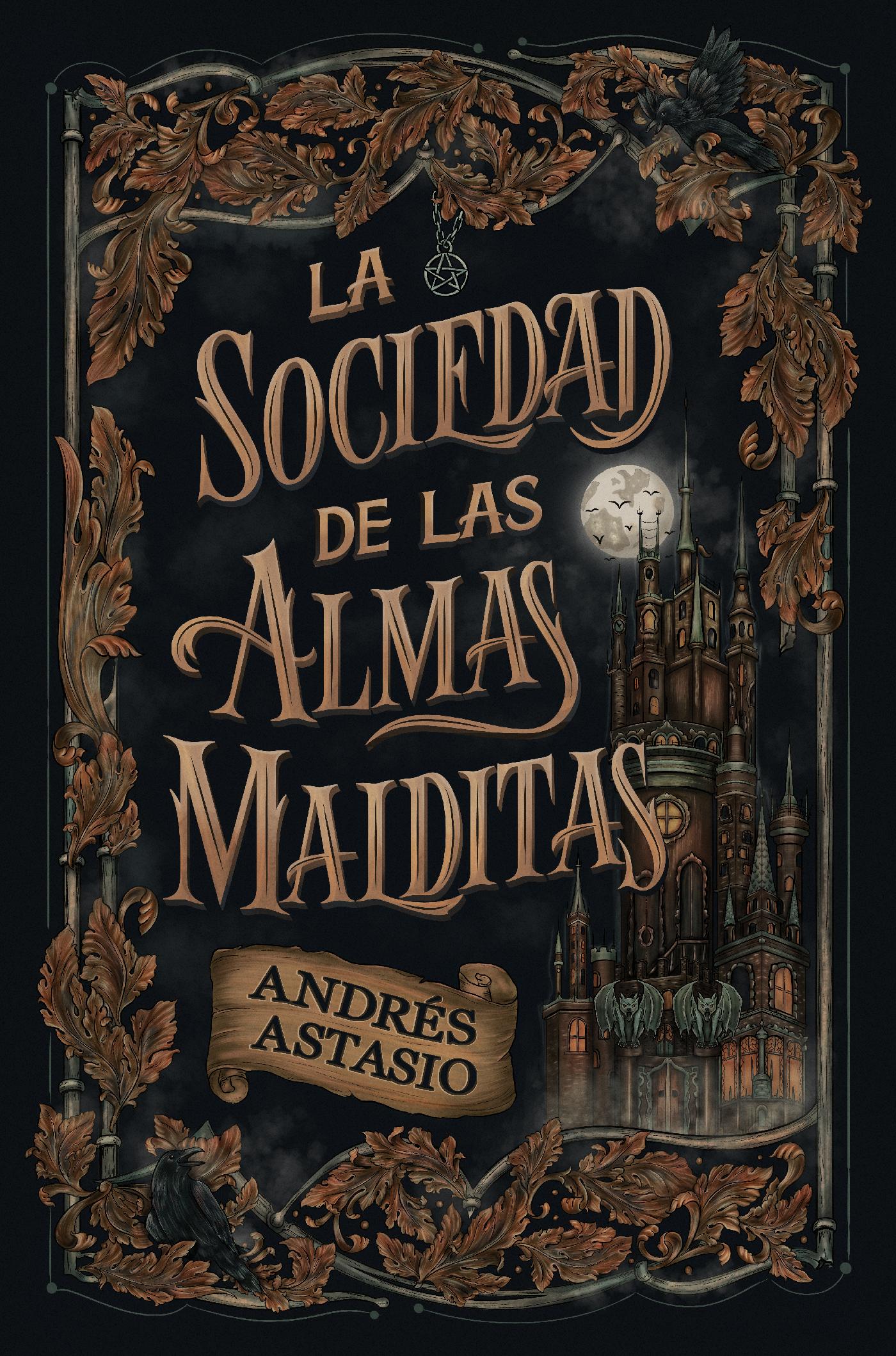 LA SOCIEDAD DE LAS ALMAS MALDITAS