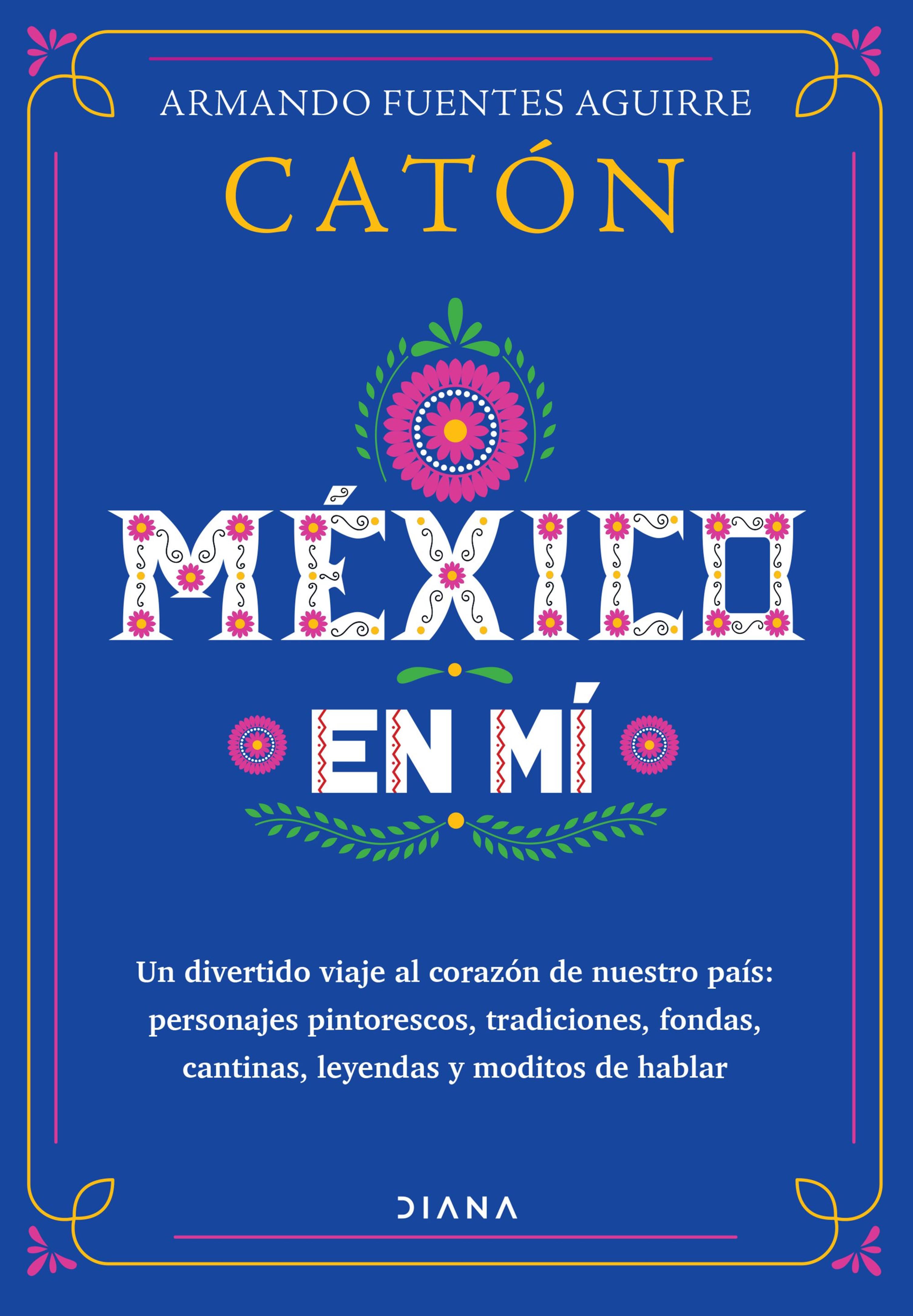 MÉXICO EN MÍ