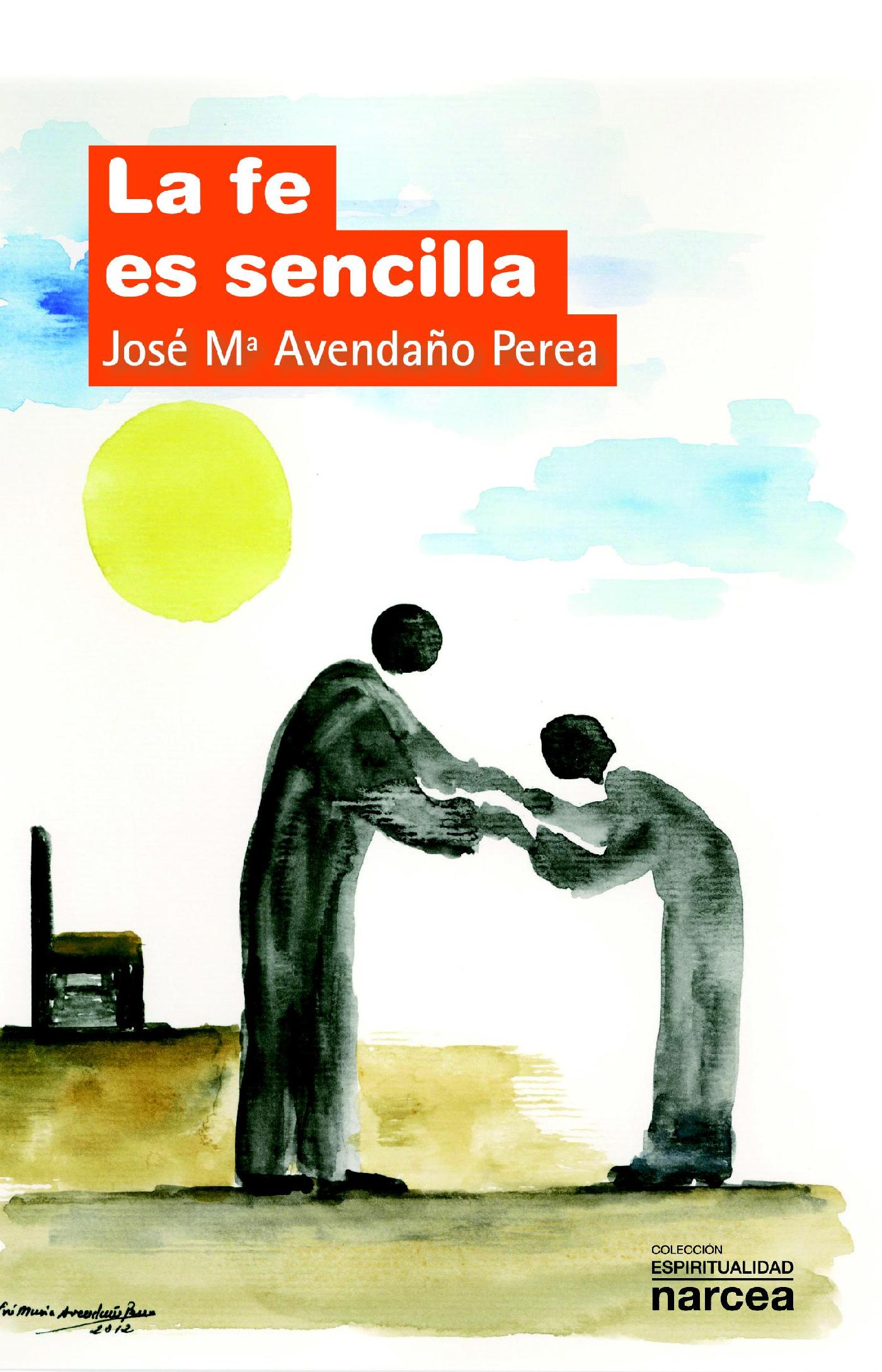 LA FE ES SENCILLA