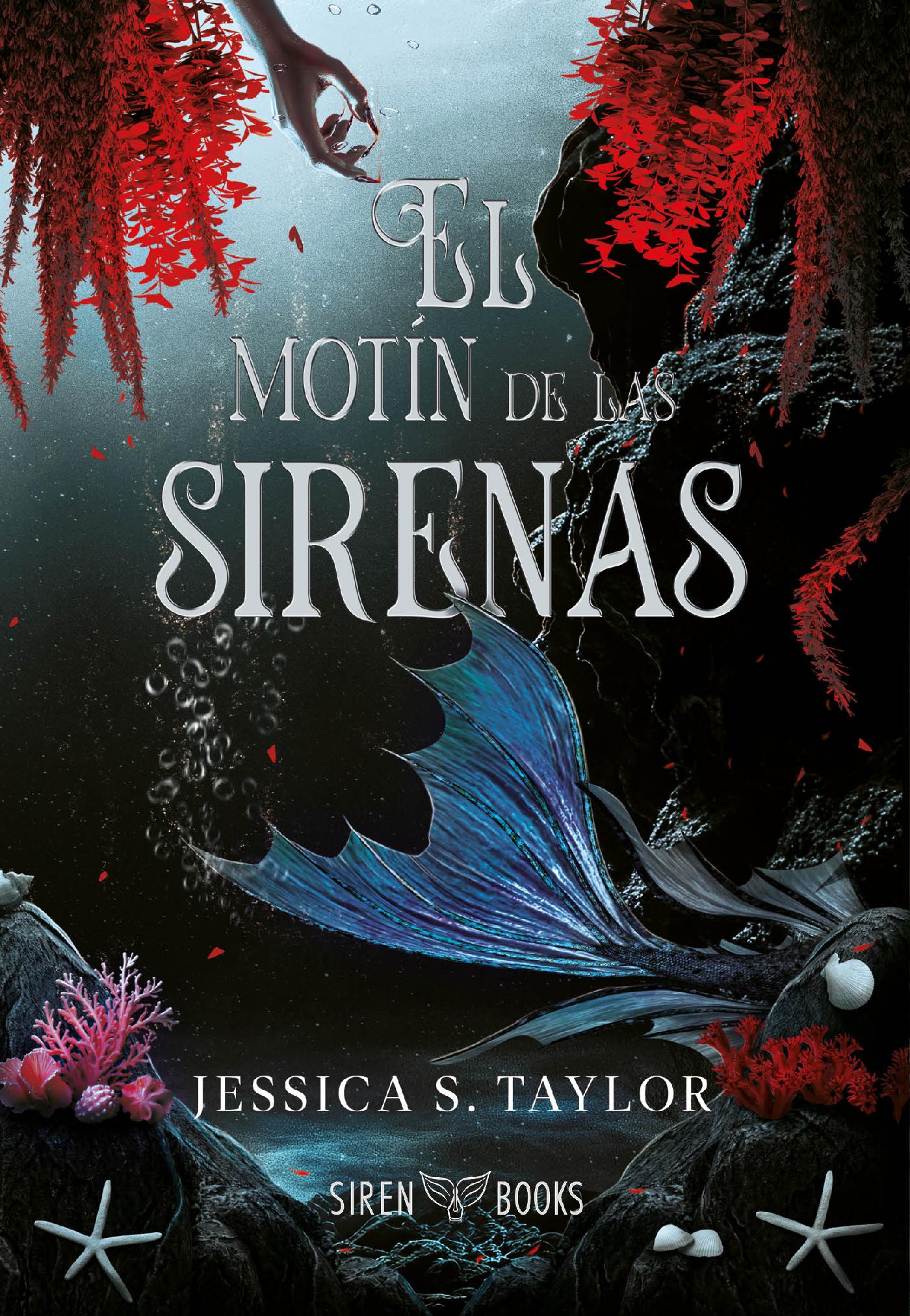 El Motín de las Sirenas (El Motín de las Sirenas 1)
