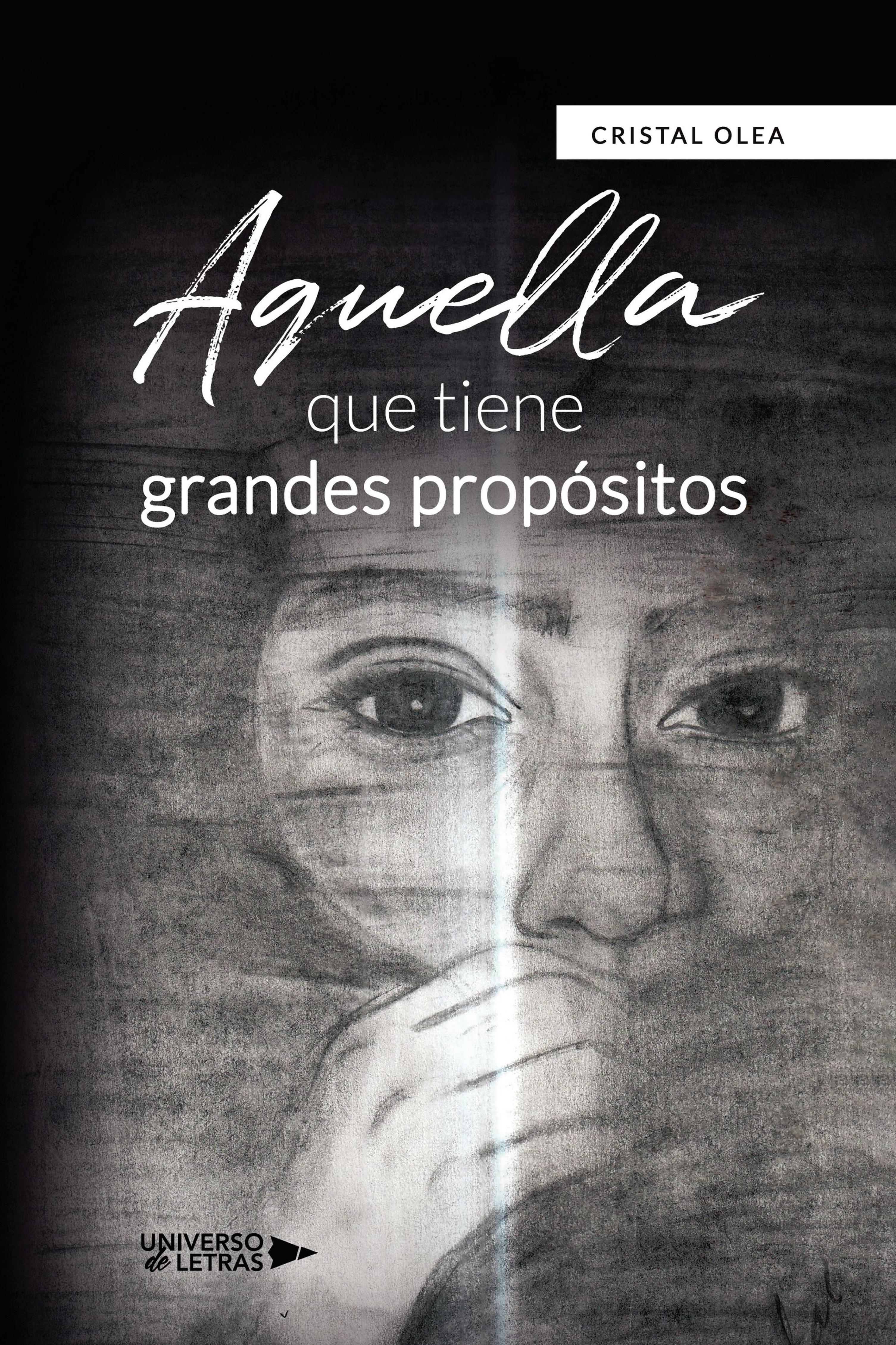 AQUELLA QUE TIENE GRANDES PROPÓSITOS