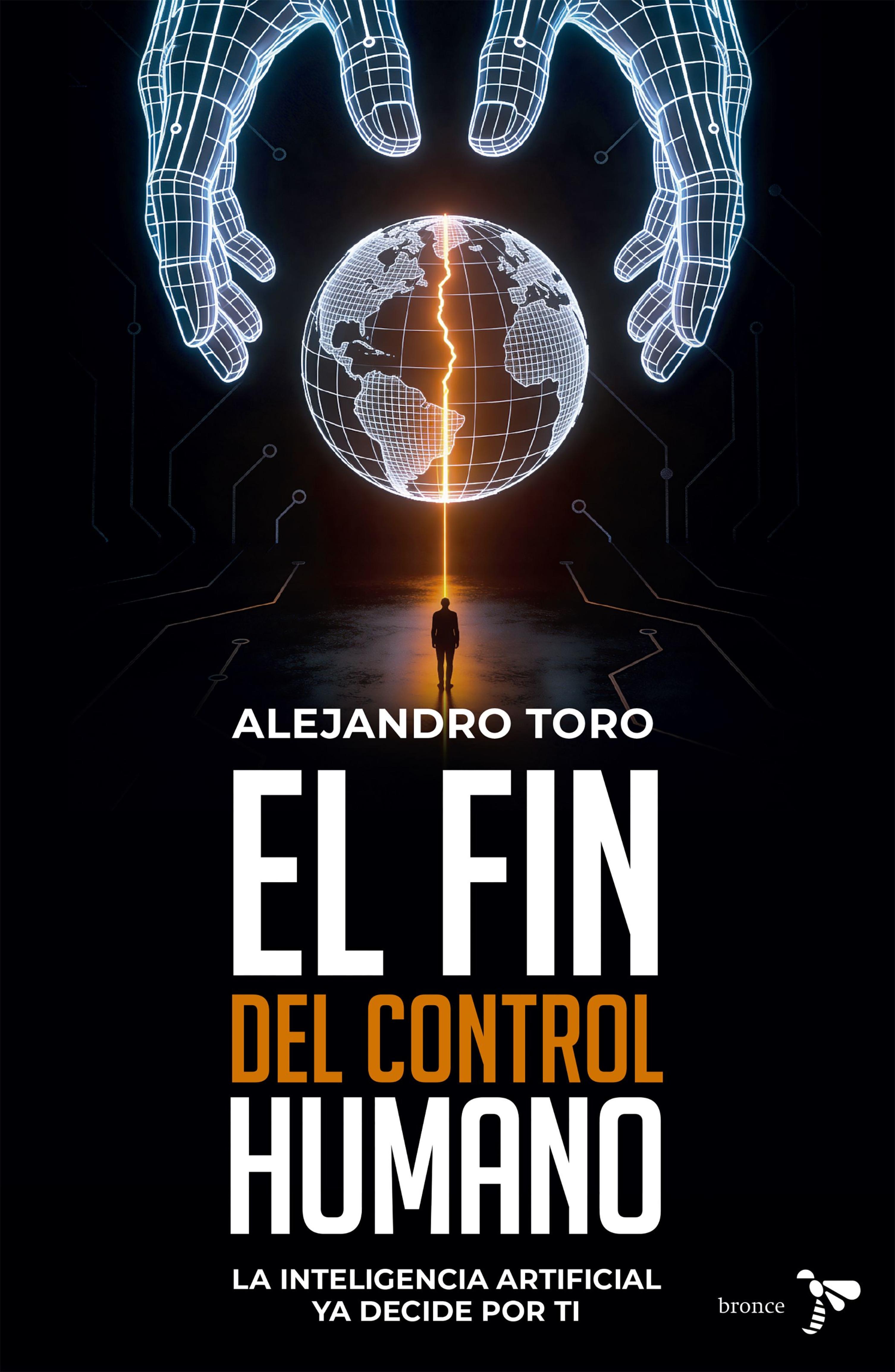EL FIN DEL CONTROL HUMANO