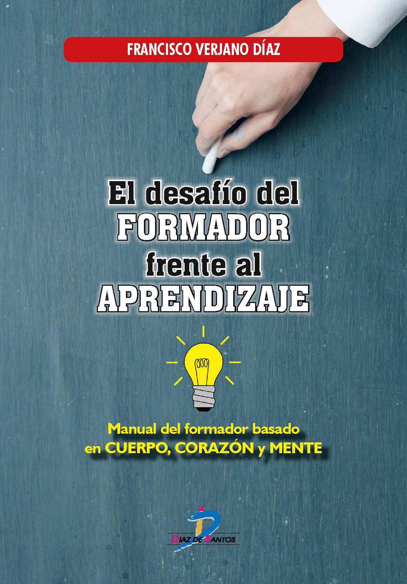 EL DESAFÍO DEL FORMADOR FRENTE AL APRENDIZAJE