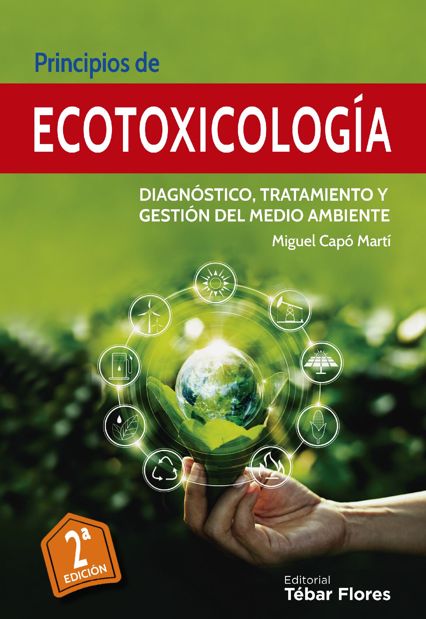 PRINCIPIOS DE ECOTOXICOLOGÍA (2ª EDICIÓN)