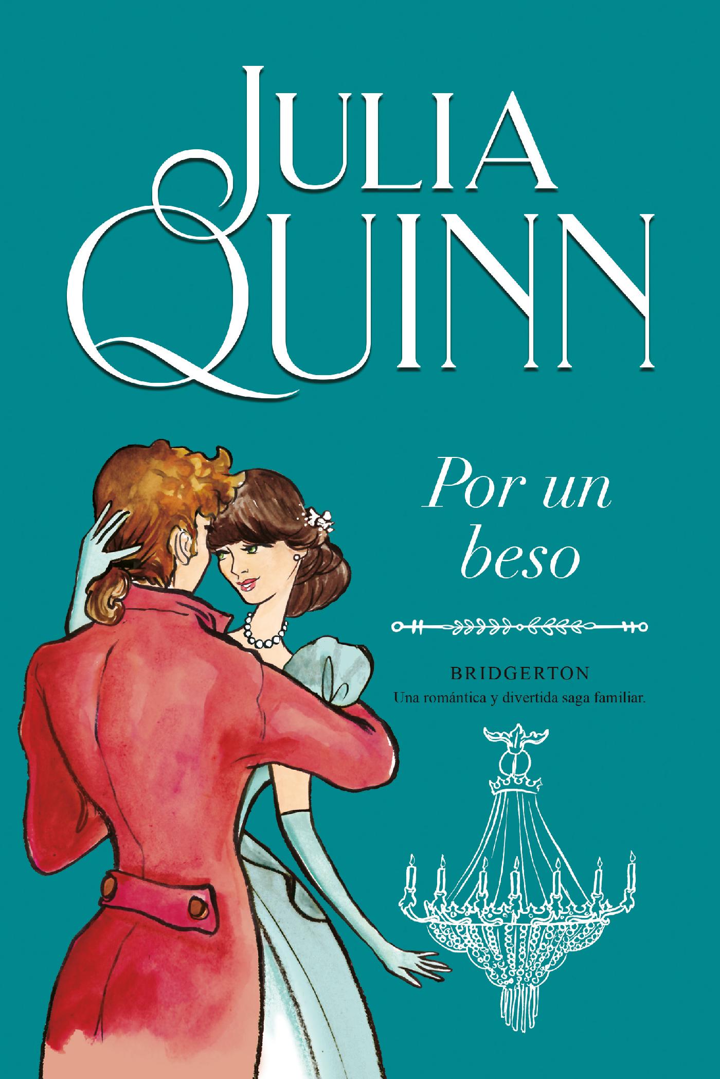 POR UN BESO (BRIDGERTON 7) 