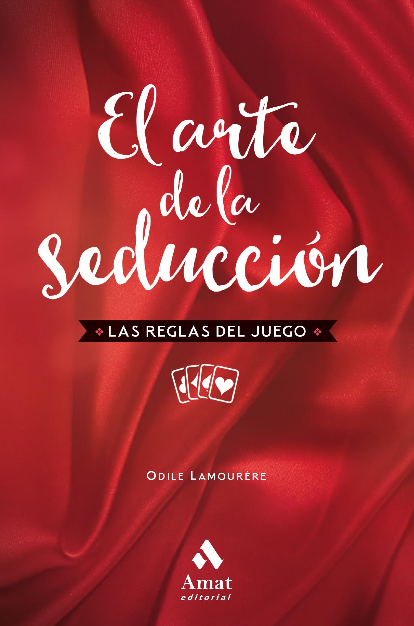 EL ARTE DE LA SEDUCCION NE. EBOOK.