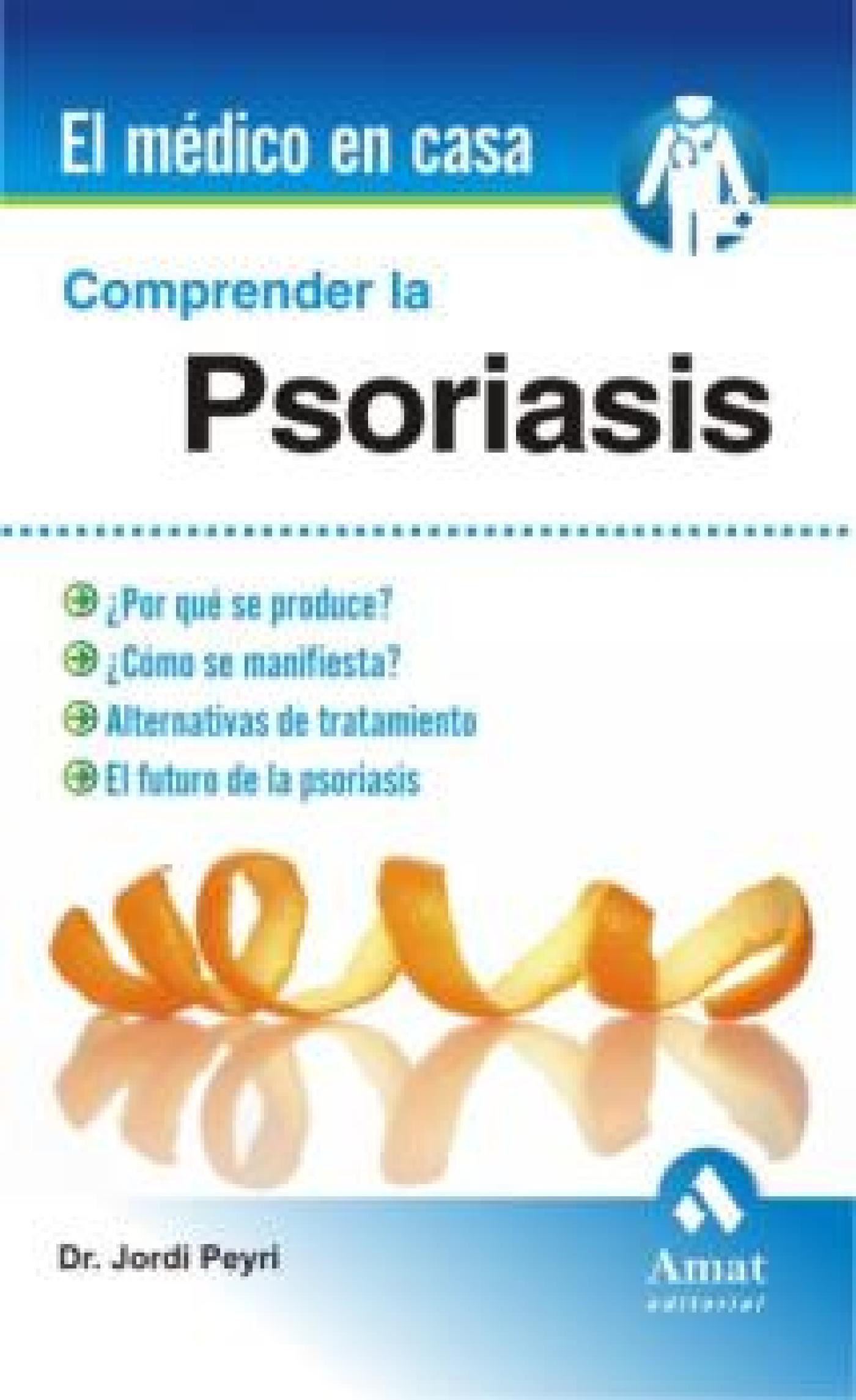 COMPRENDER LA PSORIASIS. EBOOK