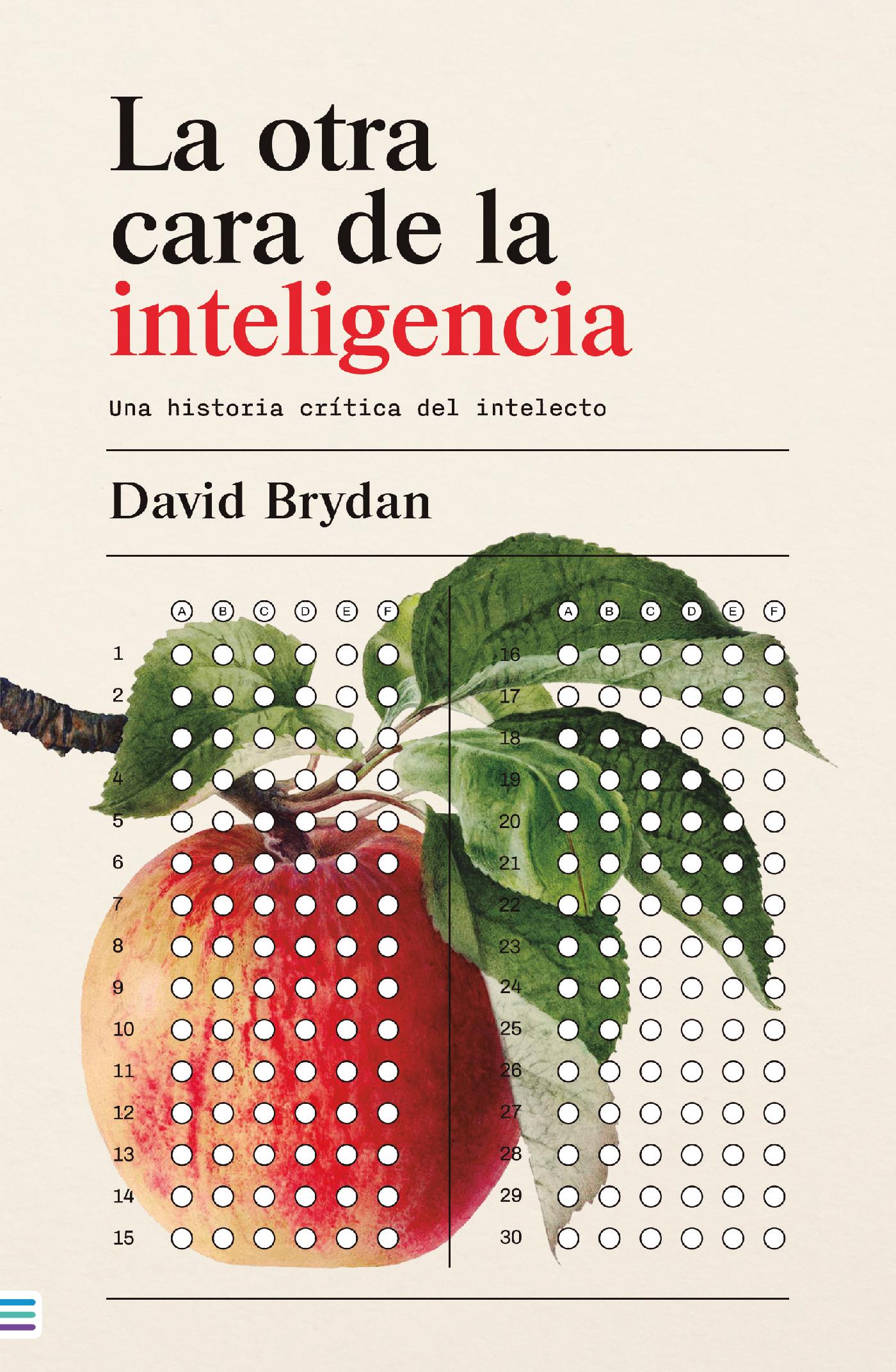 LA OTRA CARA DE LA INTELIGENCIA