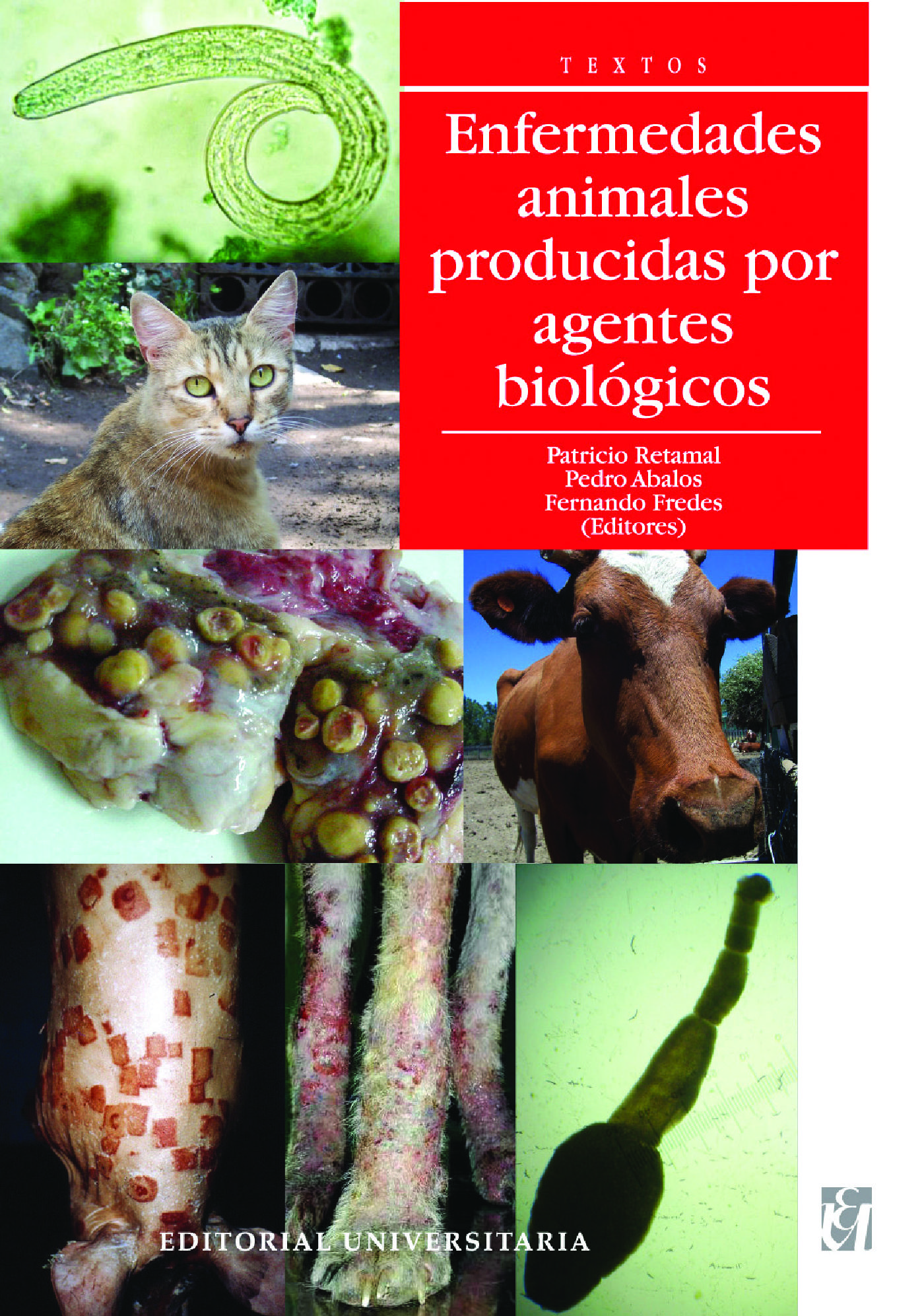 ENFERMEDADES ANIMALES PRODUCIDAS POR AGENTES BIOLÓGICOS