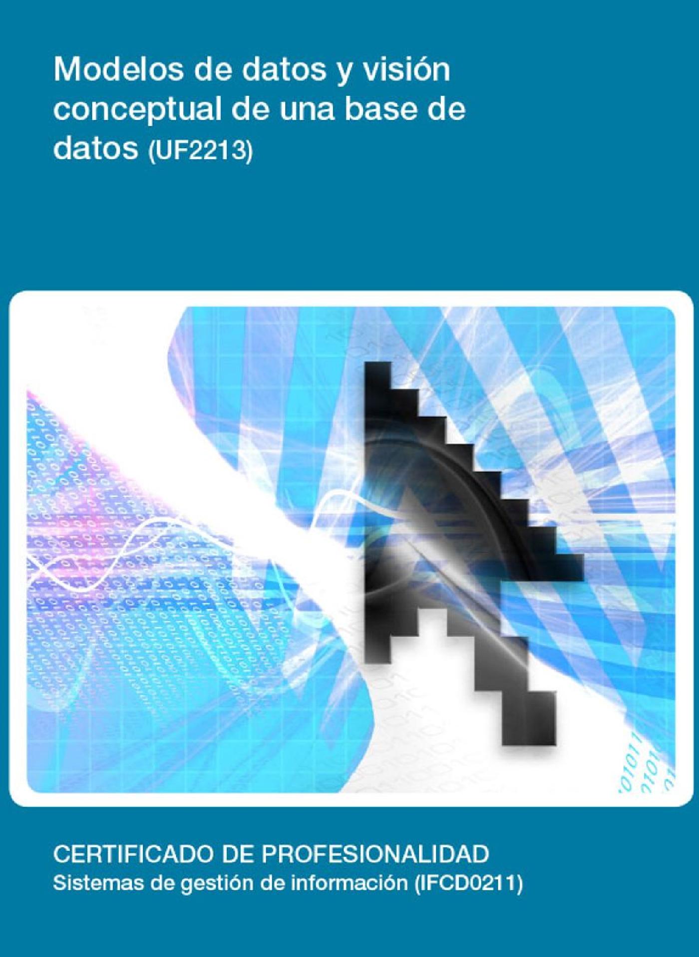 UF2213 -  MODELOS DE DATOS Y VISIÓN CONCEPTUAL DE UNA BASE DE DATOS