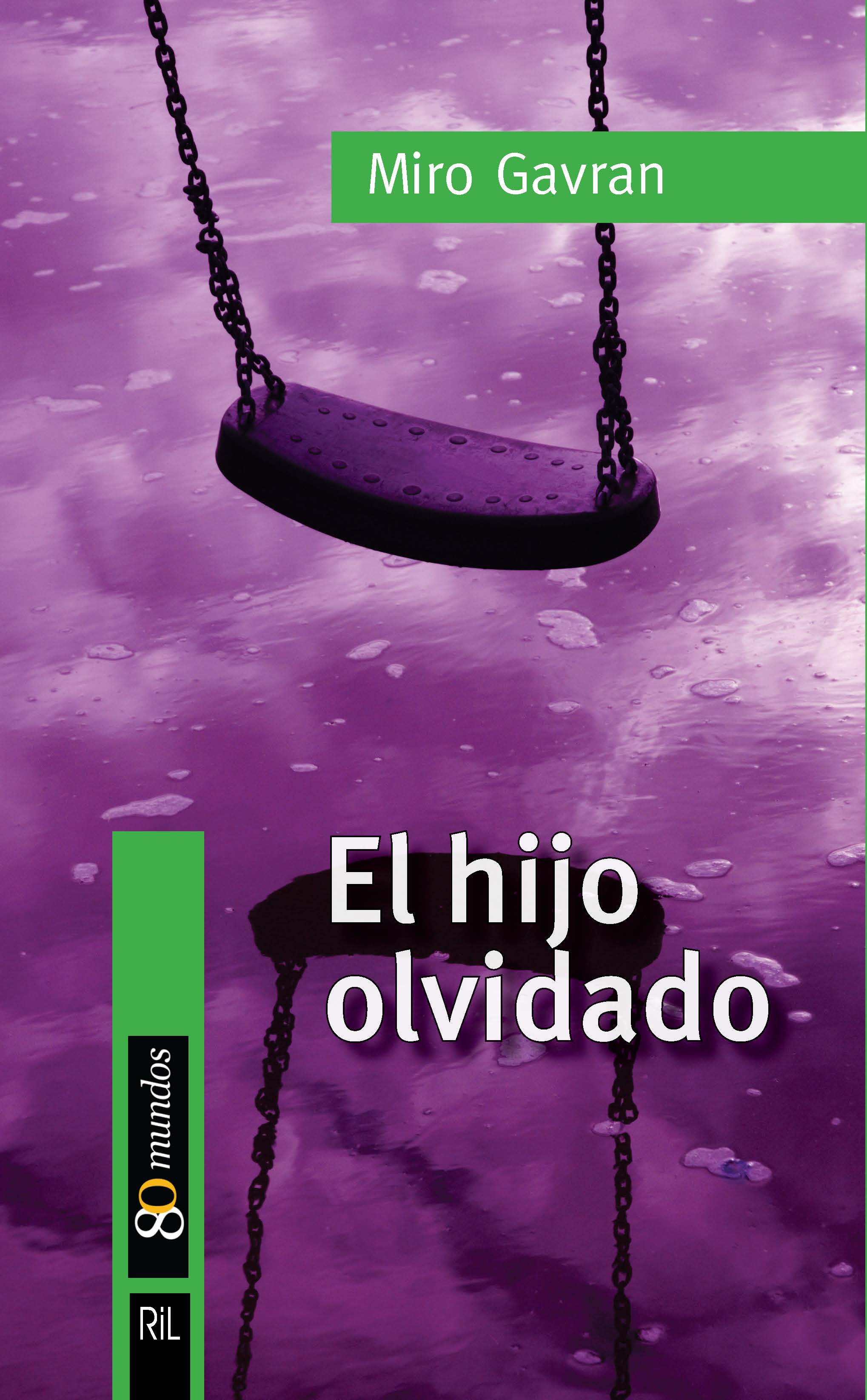 EL HIJO OLVIDADO
