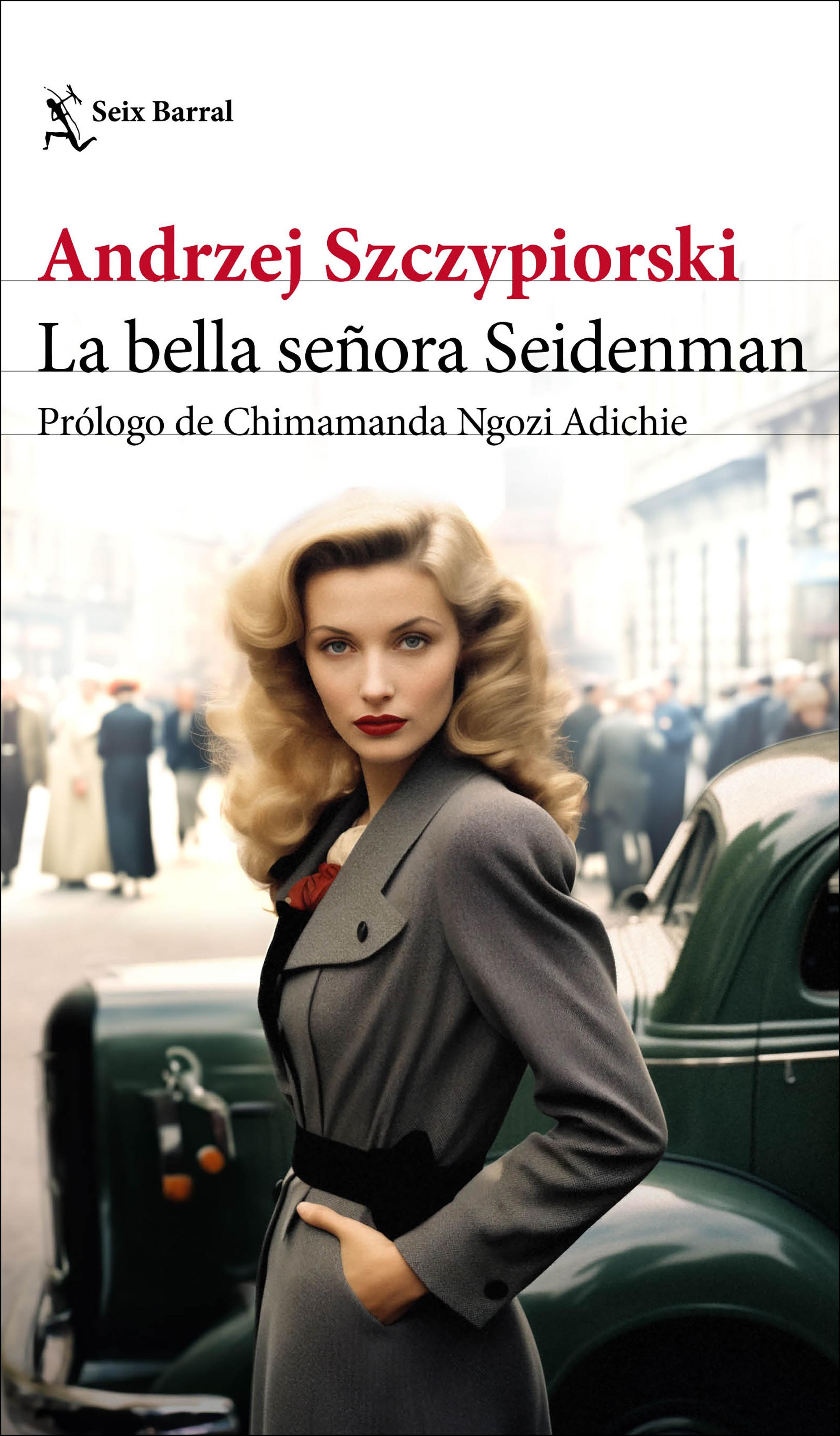 LA BELLA SEÑORA SEIDENMAN