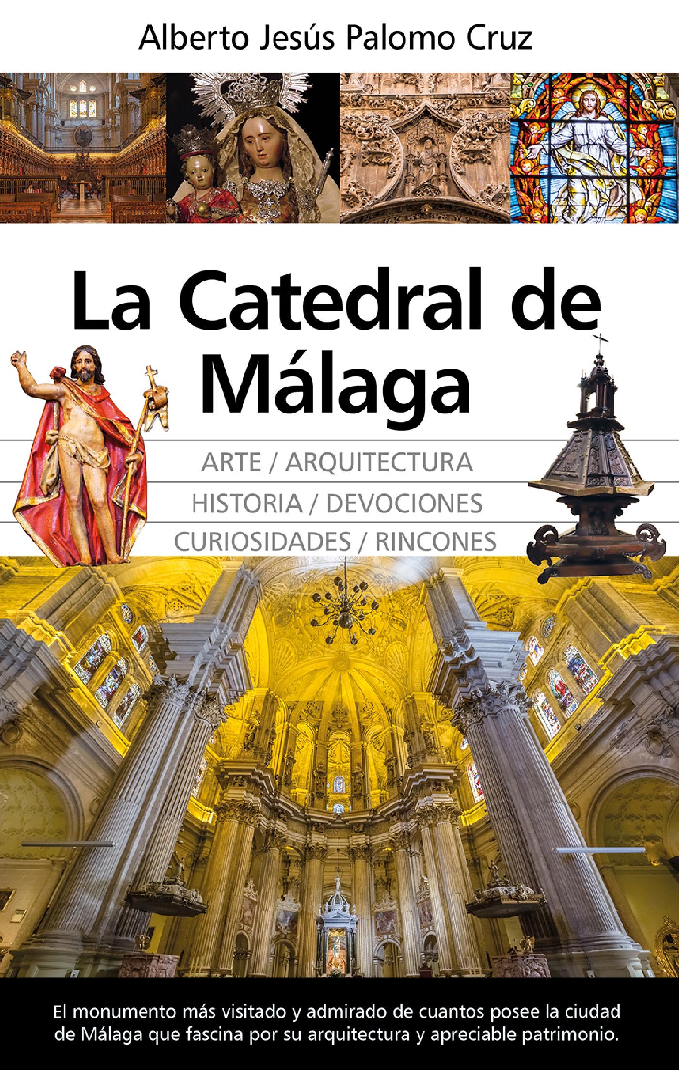 LA CATEDRAL DE MÁLAGA