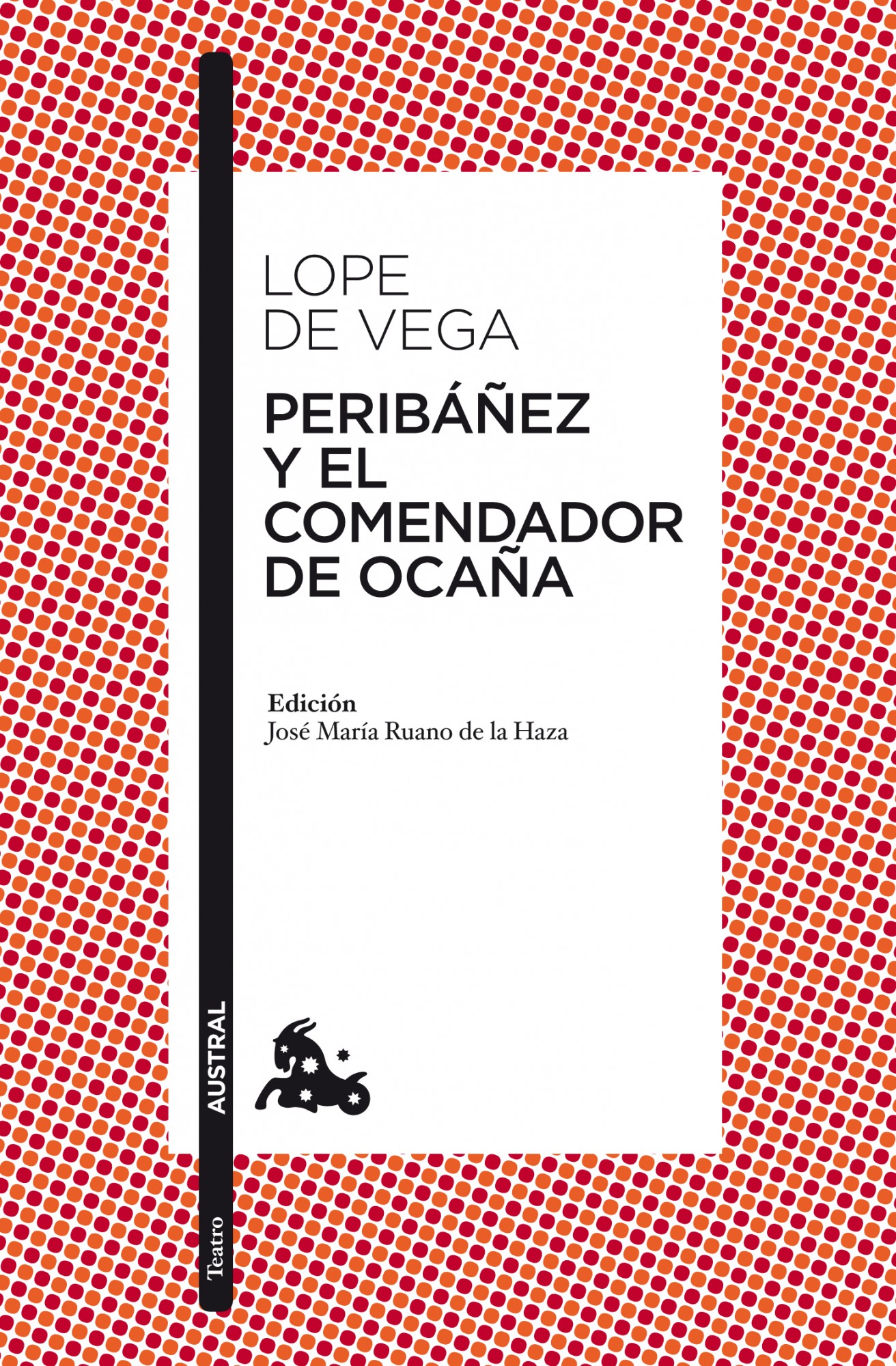 PERIBÁÑEZ Y EL COMENDADOR DE OCAÑA