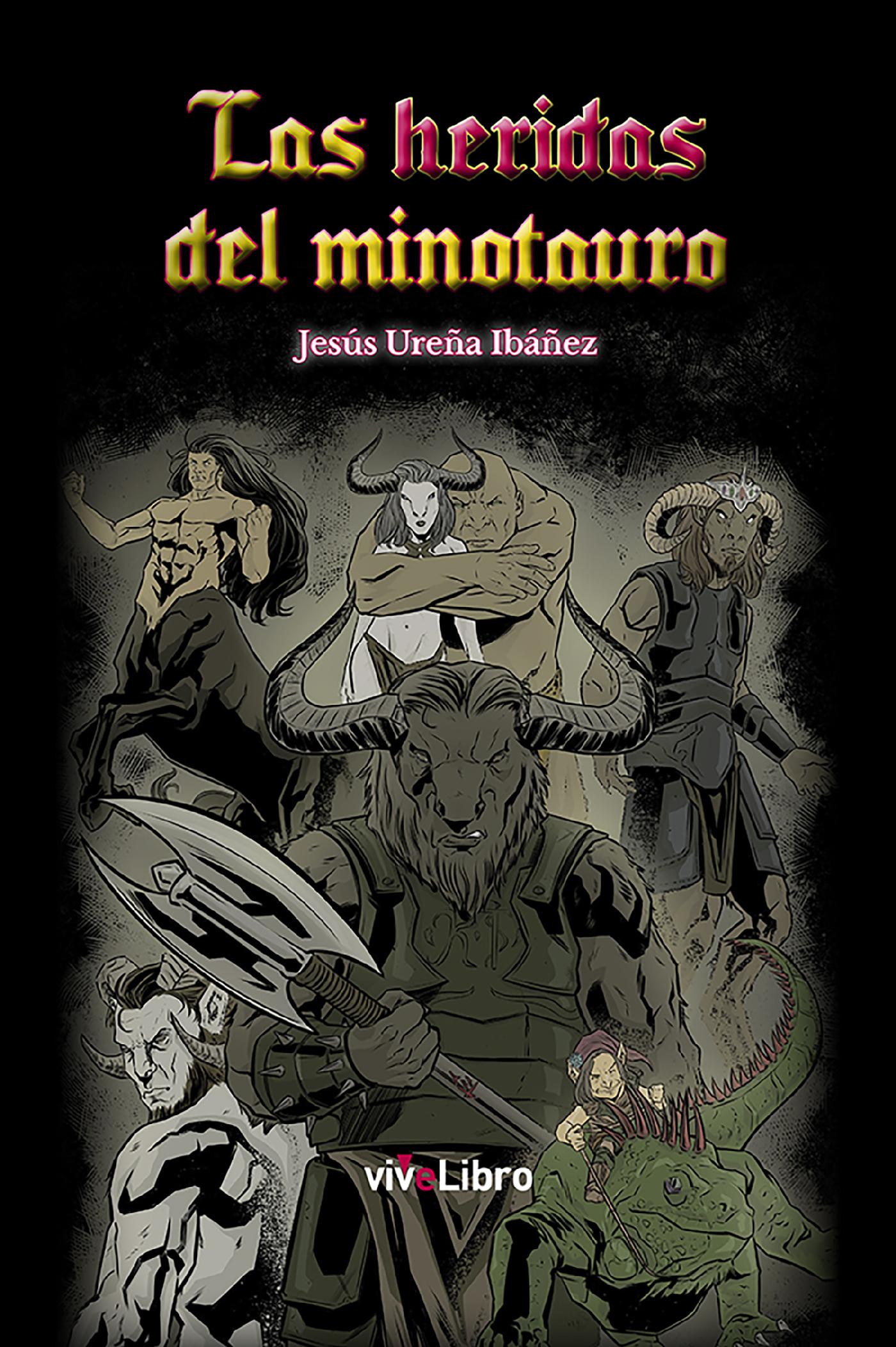 LAS HERIDAS DEL MINOTAURO