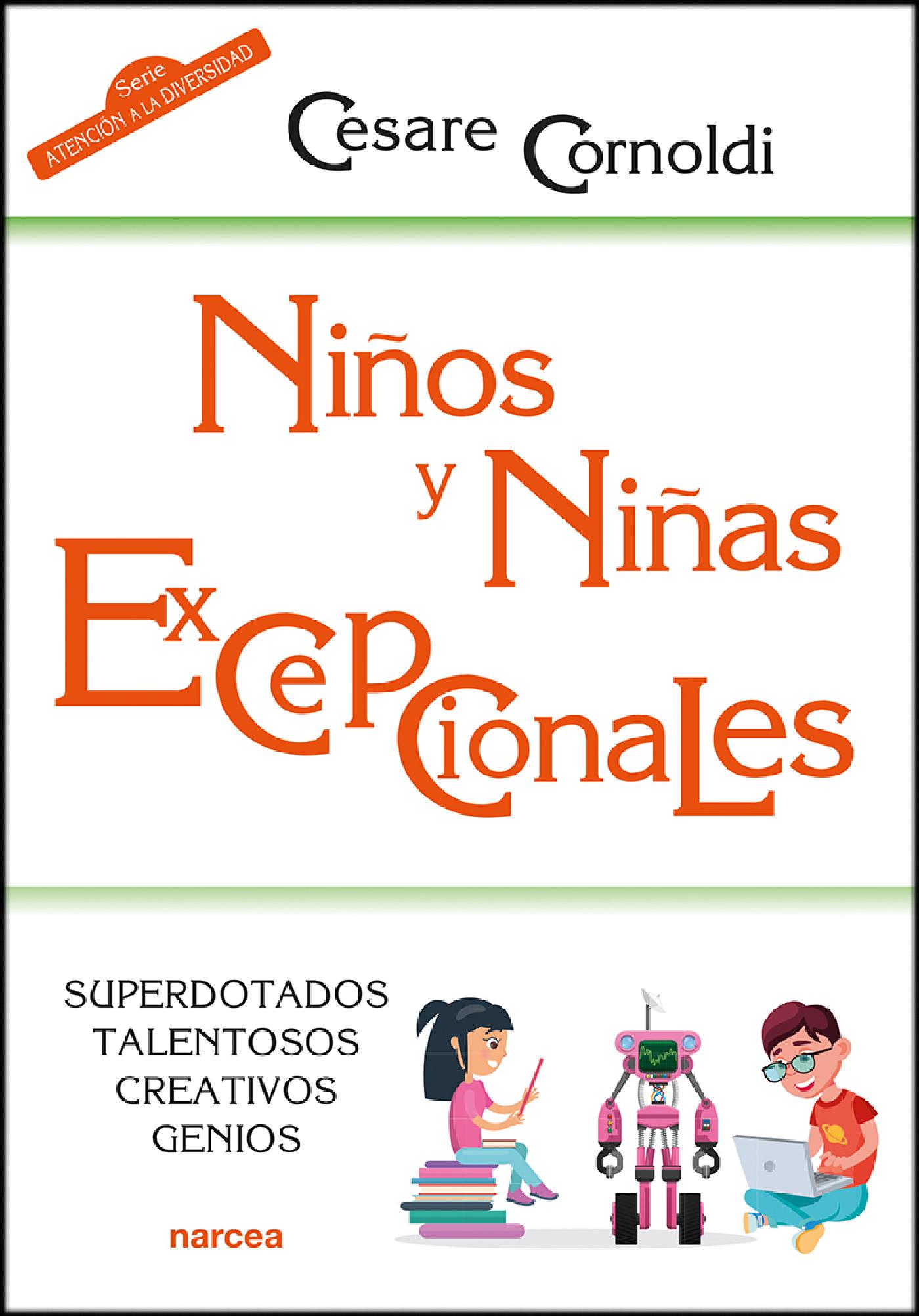 NIÑOS Y NIÑAS EXCEPCIONALES
