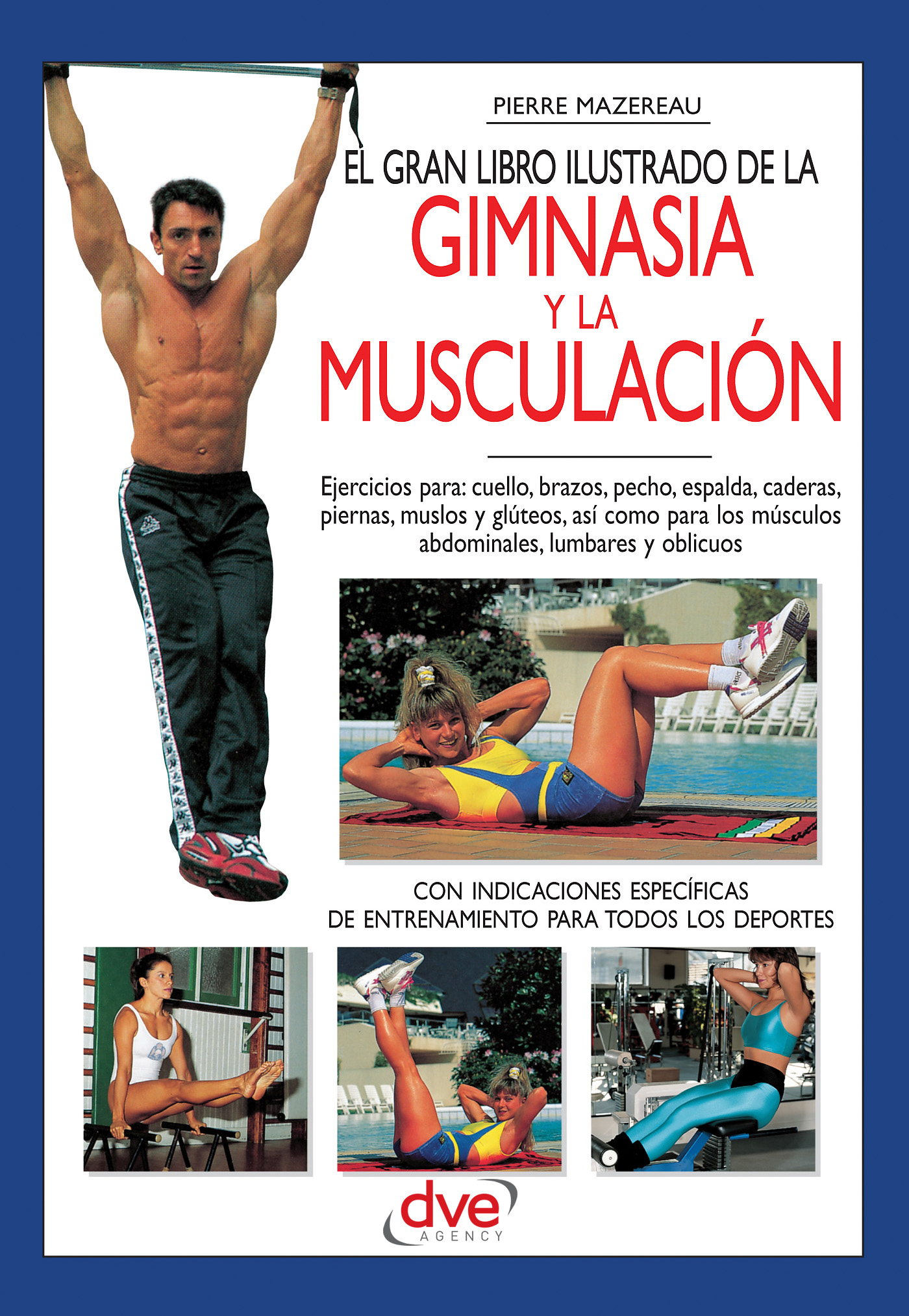 EL GRAN LIBRO ILUSTRADO DE LA GIMNASIA Y LA MUSCULACIÓN