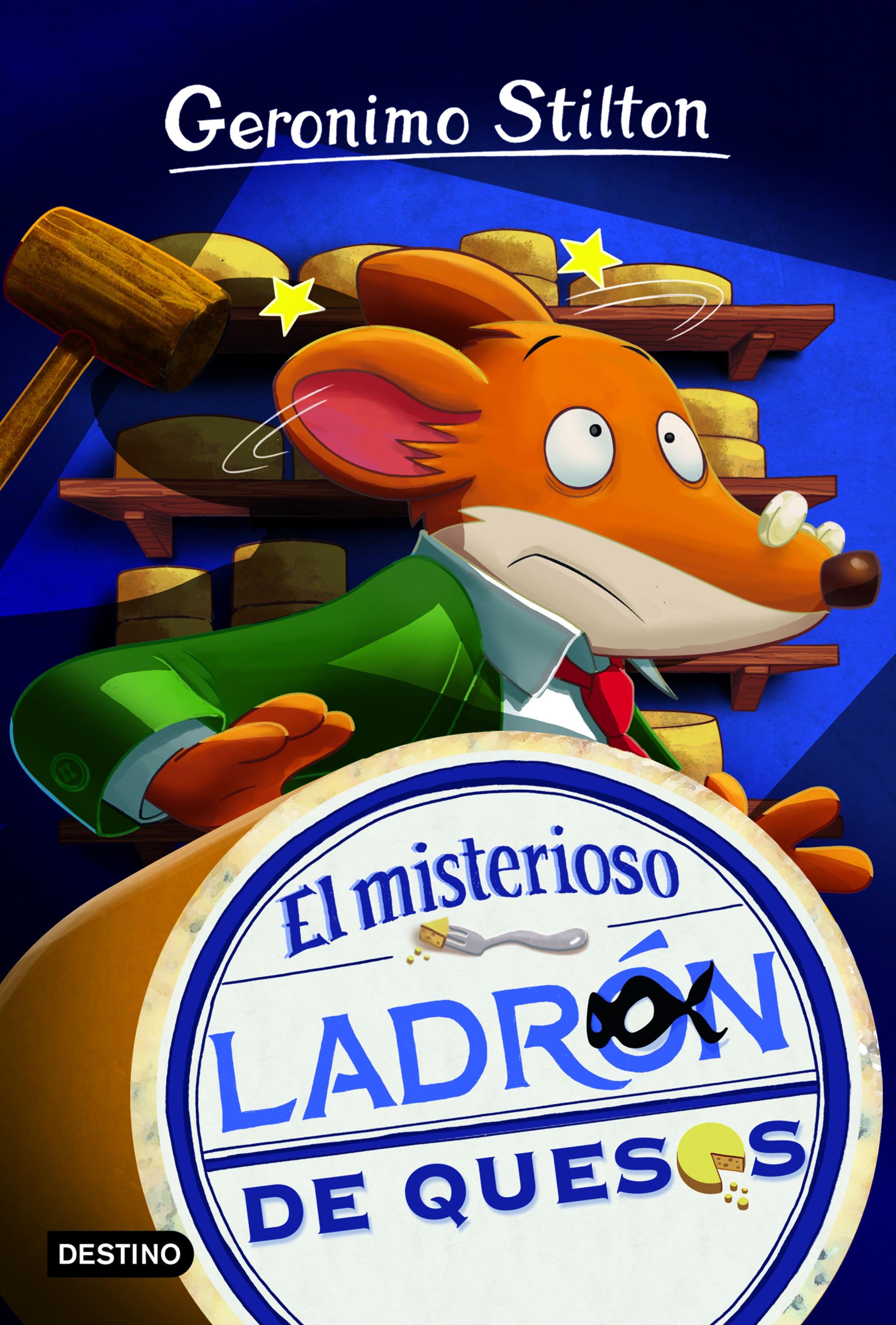 EL MISTERIOSO LADRÓN DE QUESOS