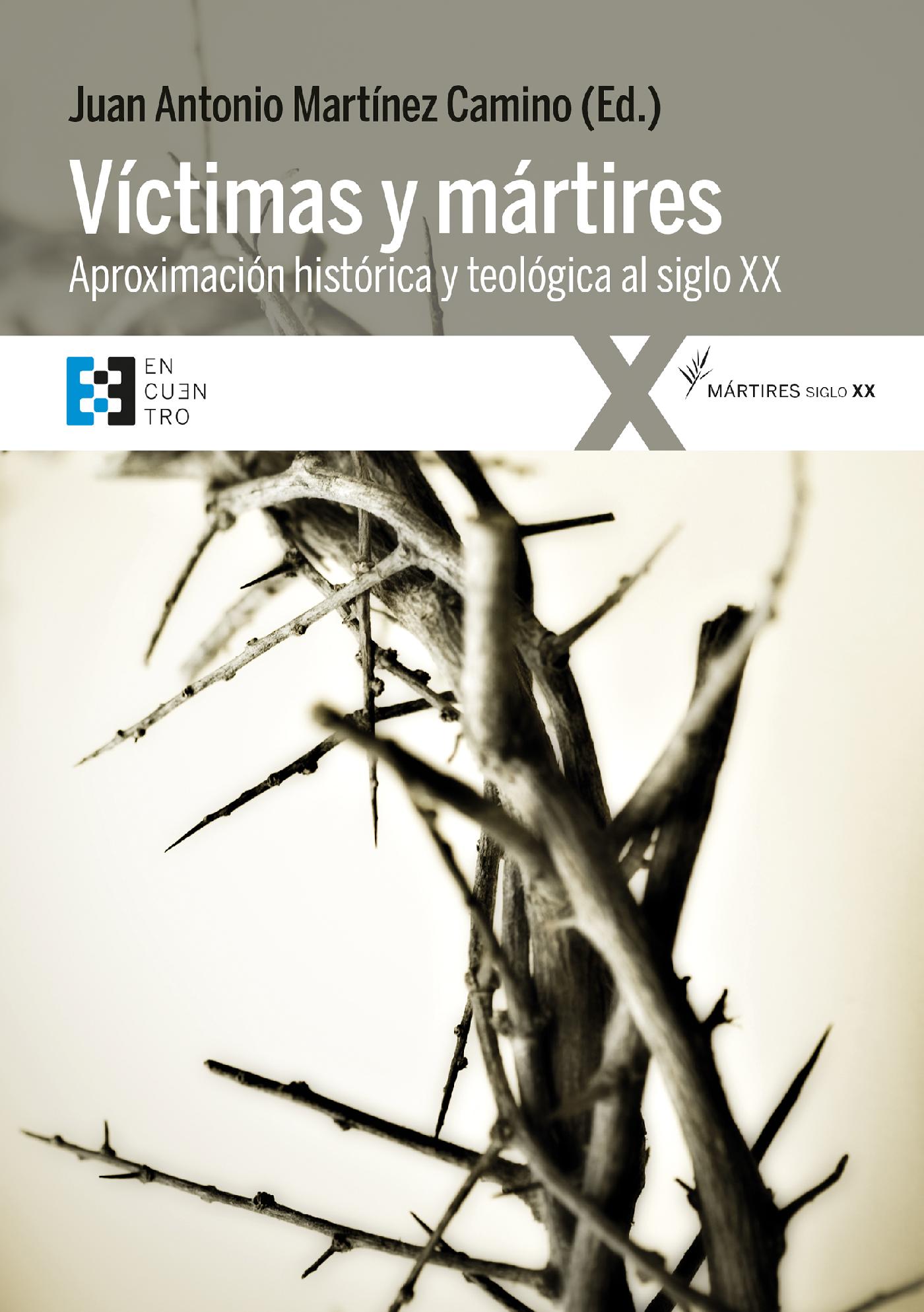 VÍCTIMAS Y MÁRTIRES 