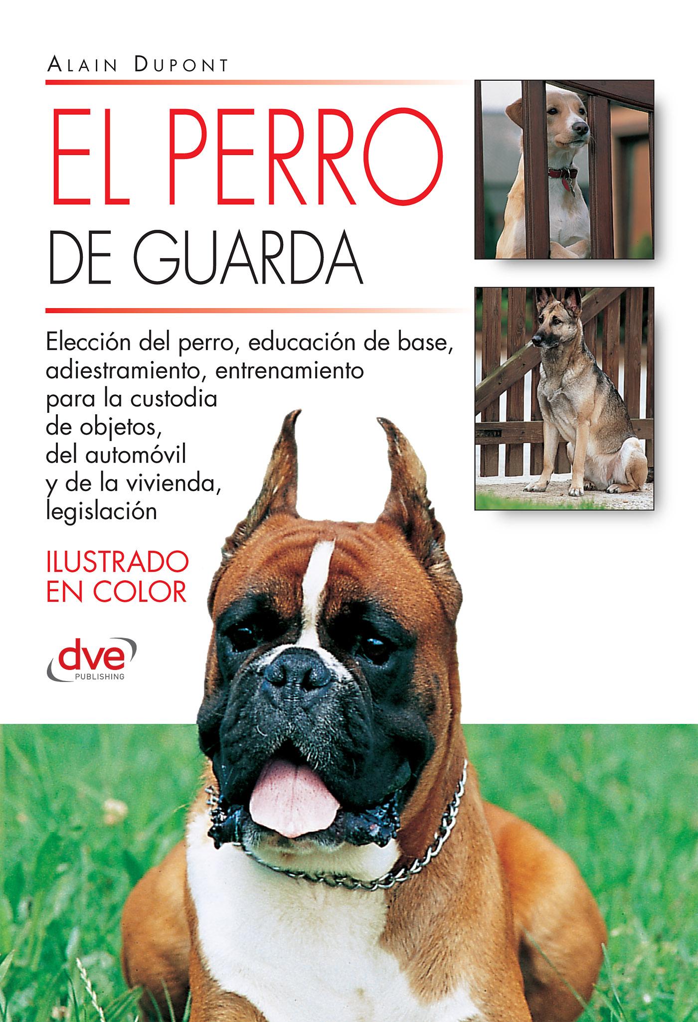 EL PERRO DE GUARDA