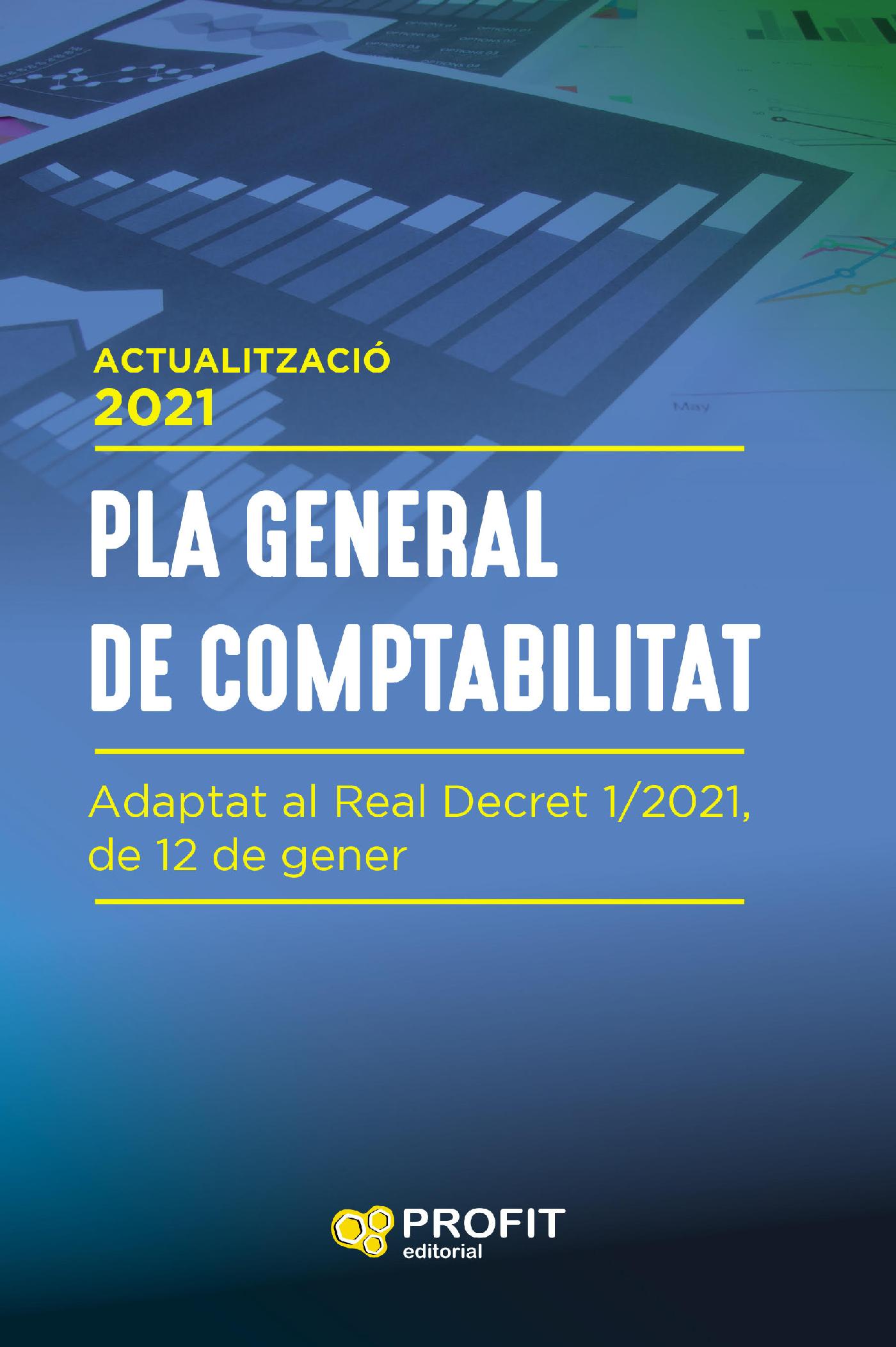 PLA GENERAL DE COMPTABILITAT (ACTUALITZACIÓ 2021)
