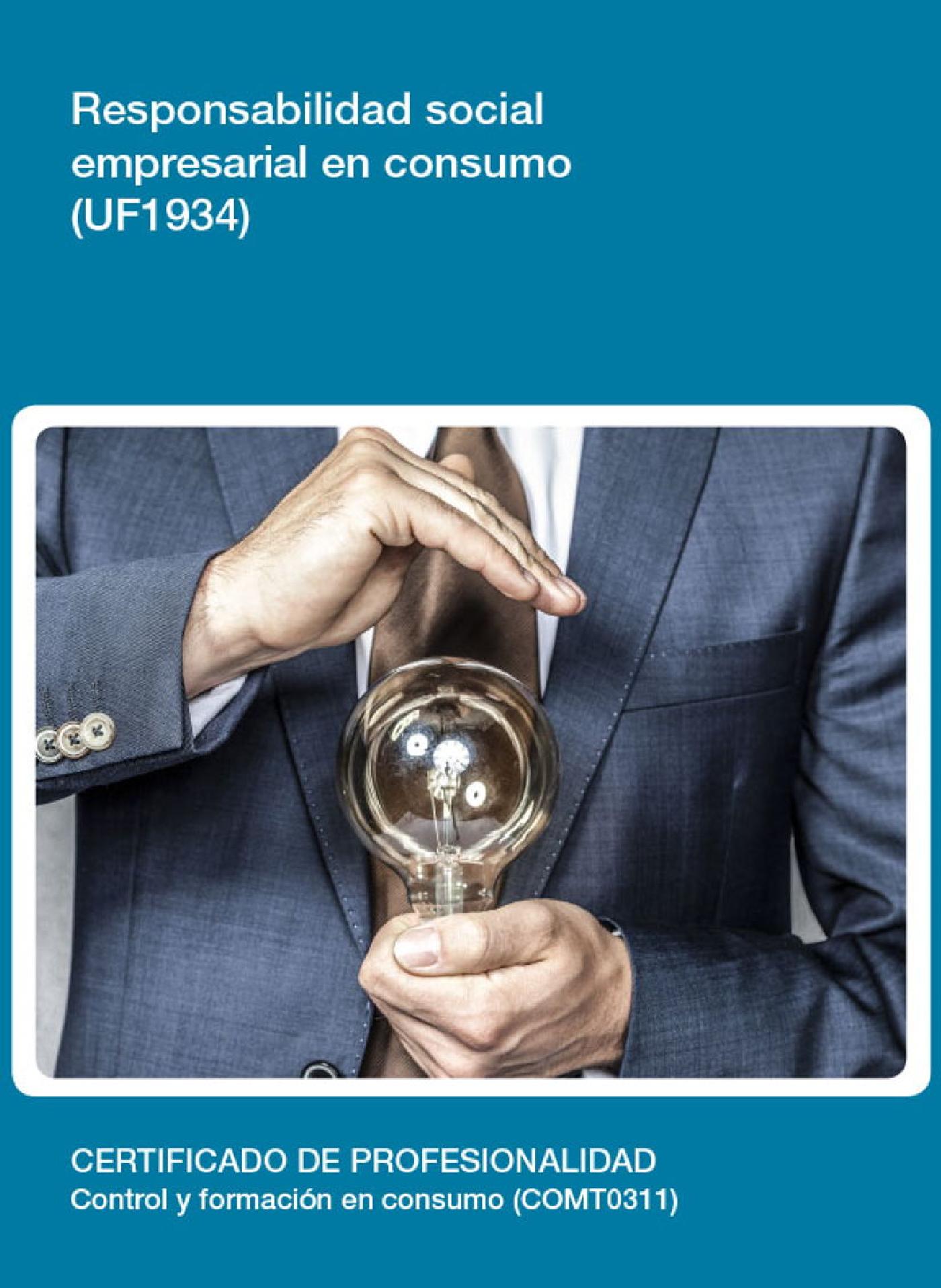 UF1934 - RESPONSABILIDAD SOCIAL EMPRESARIAL EN CONSUMO