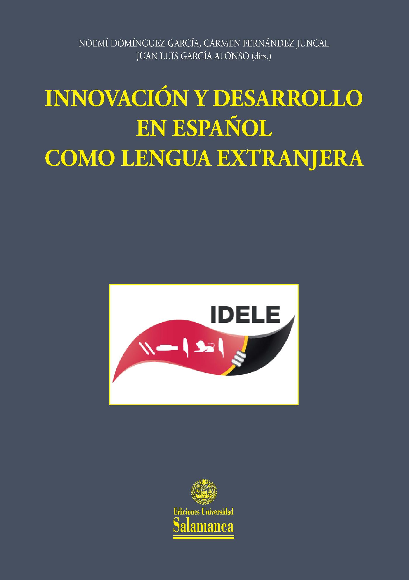 INNOVACIÛN Y DESARROLLO EN ESPAÒOL COMO LENGUA EXTRANJERA