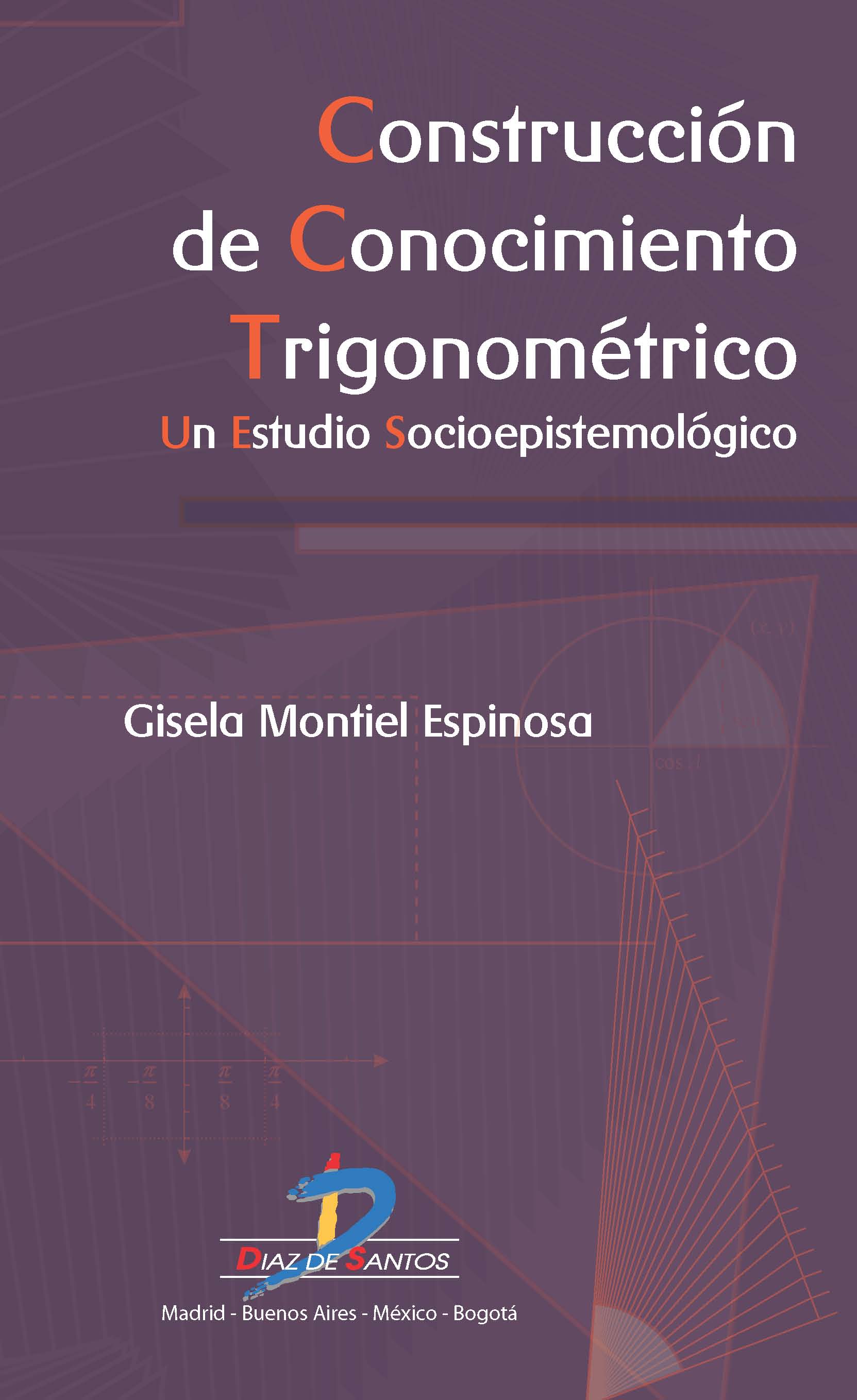 CONSTRUCCIÓN DE CONOCIMIENTO TRIGONOMÉTRICO