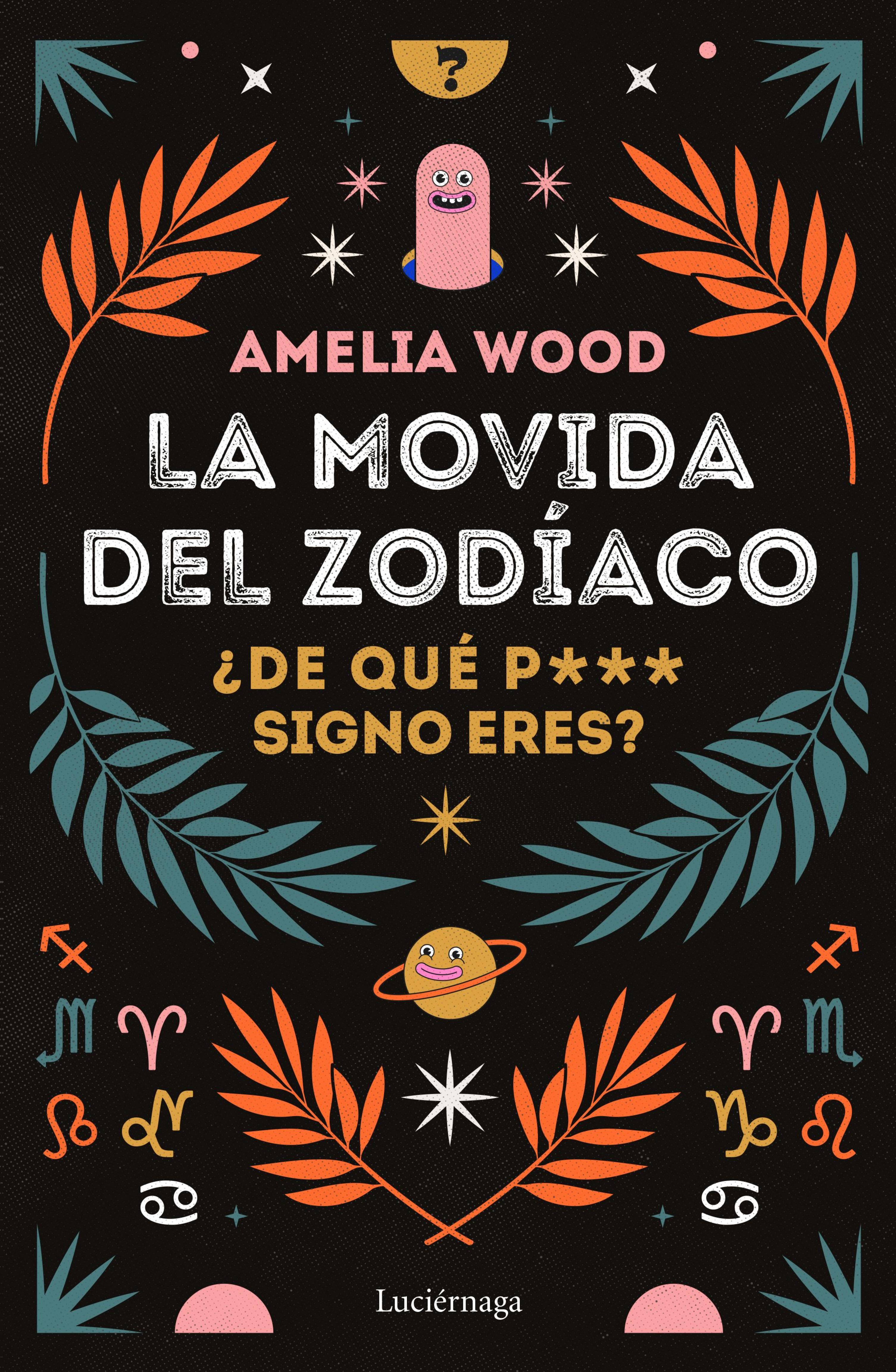 LA MOVIDA DEL ZODÍACO