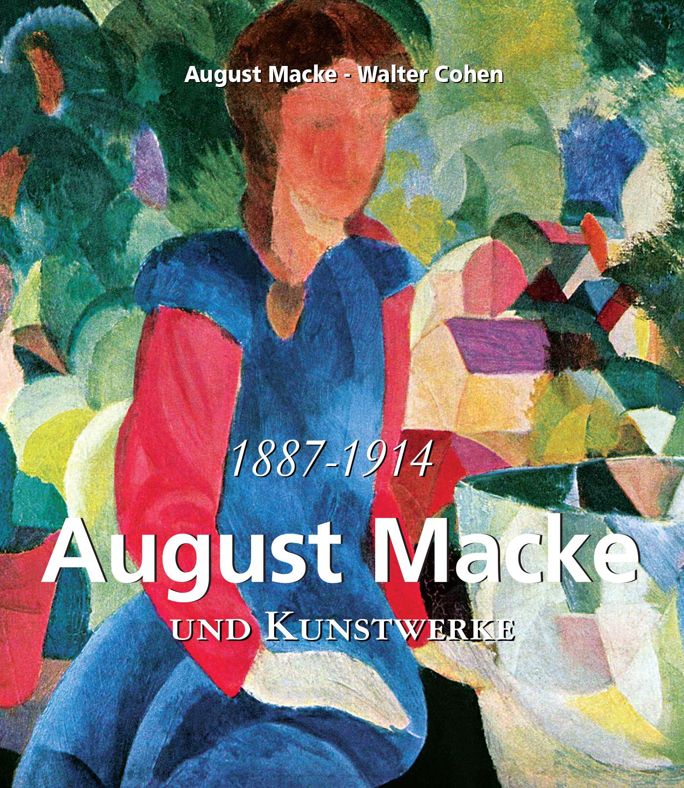 August Macke Und Kunstwerke