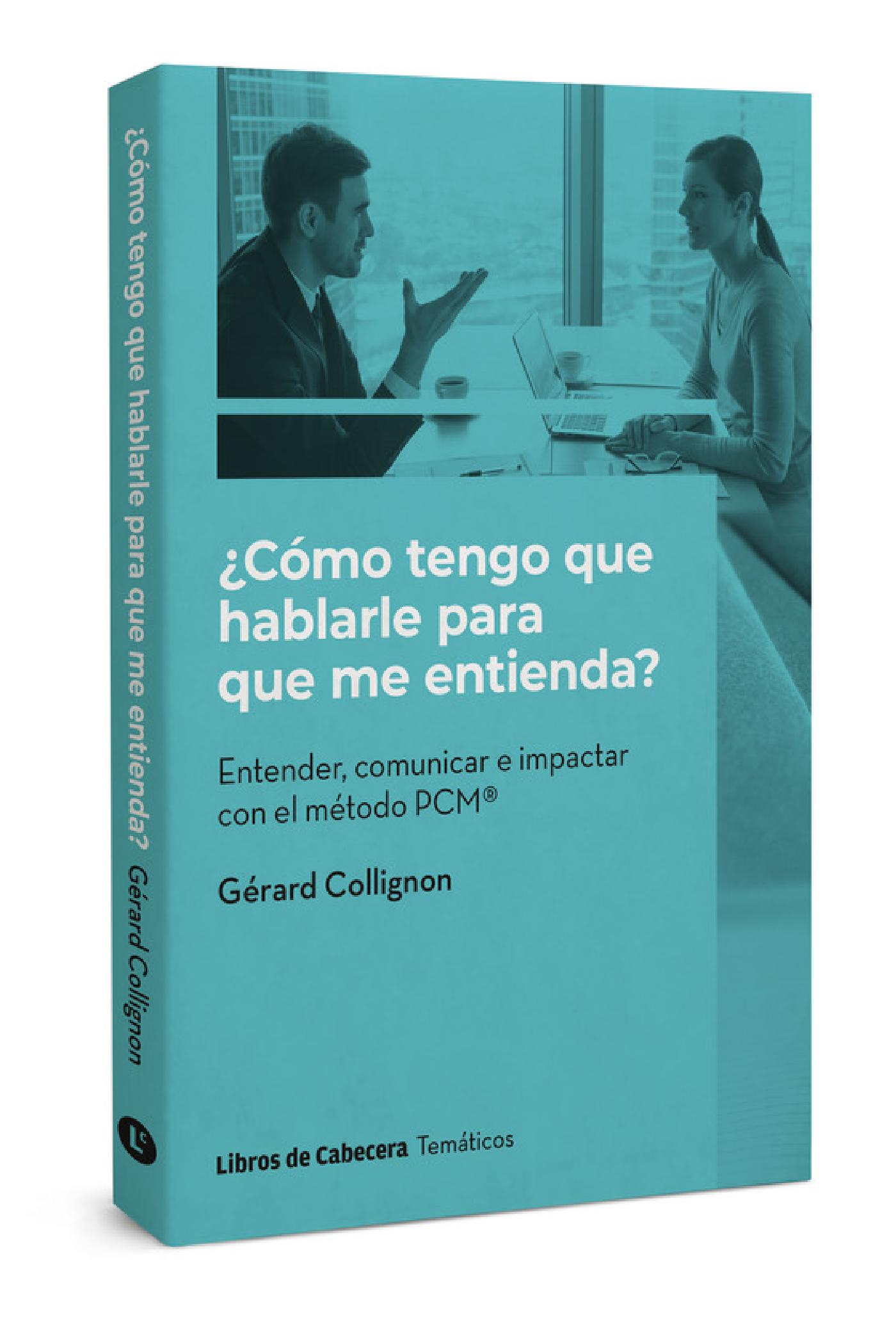 ¿CÓMO TENGO QUE HABLARLE PARA QUE ME ENTIENDA? 