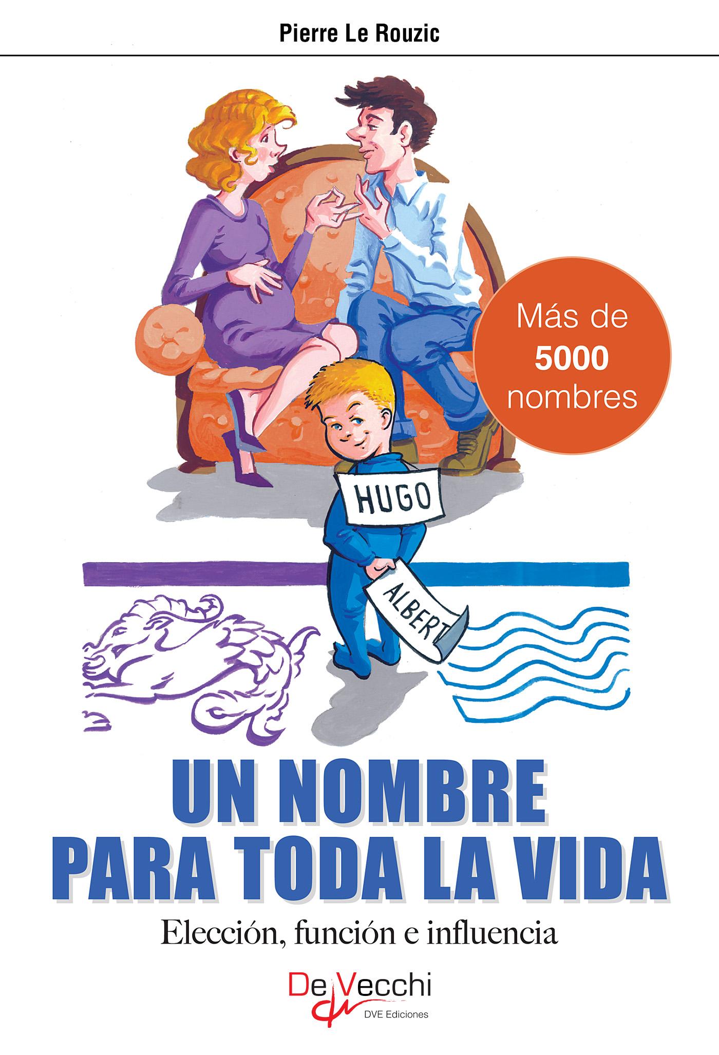 UN NOMBRE PARA TODA LA VIDA