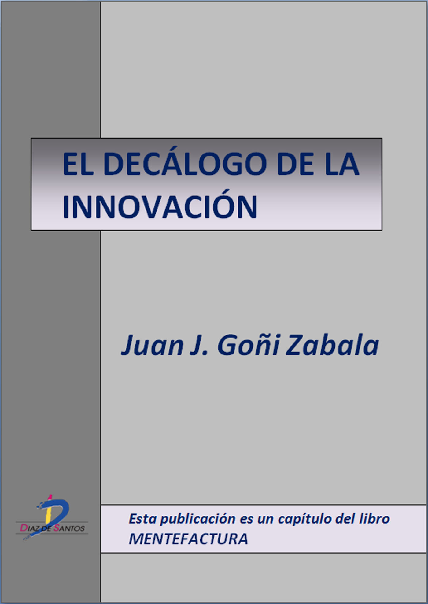 EL DECÁLOGO DE LA INNOVACIÓN