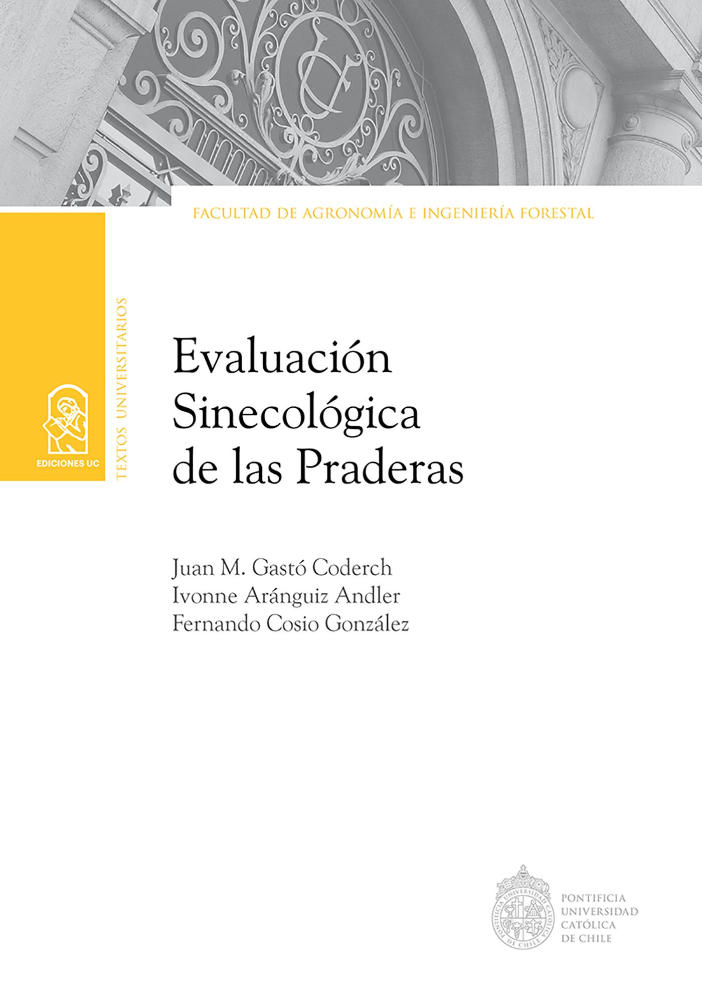 EVALUACIÓN SINECOLÓGICA DE LAS PRADERAS