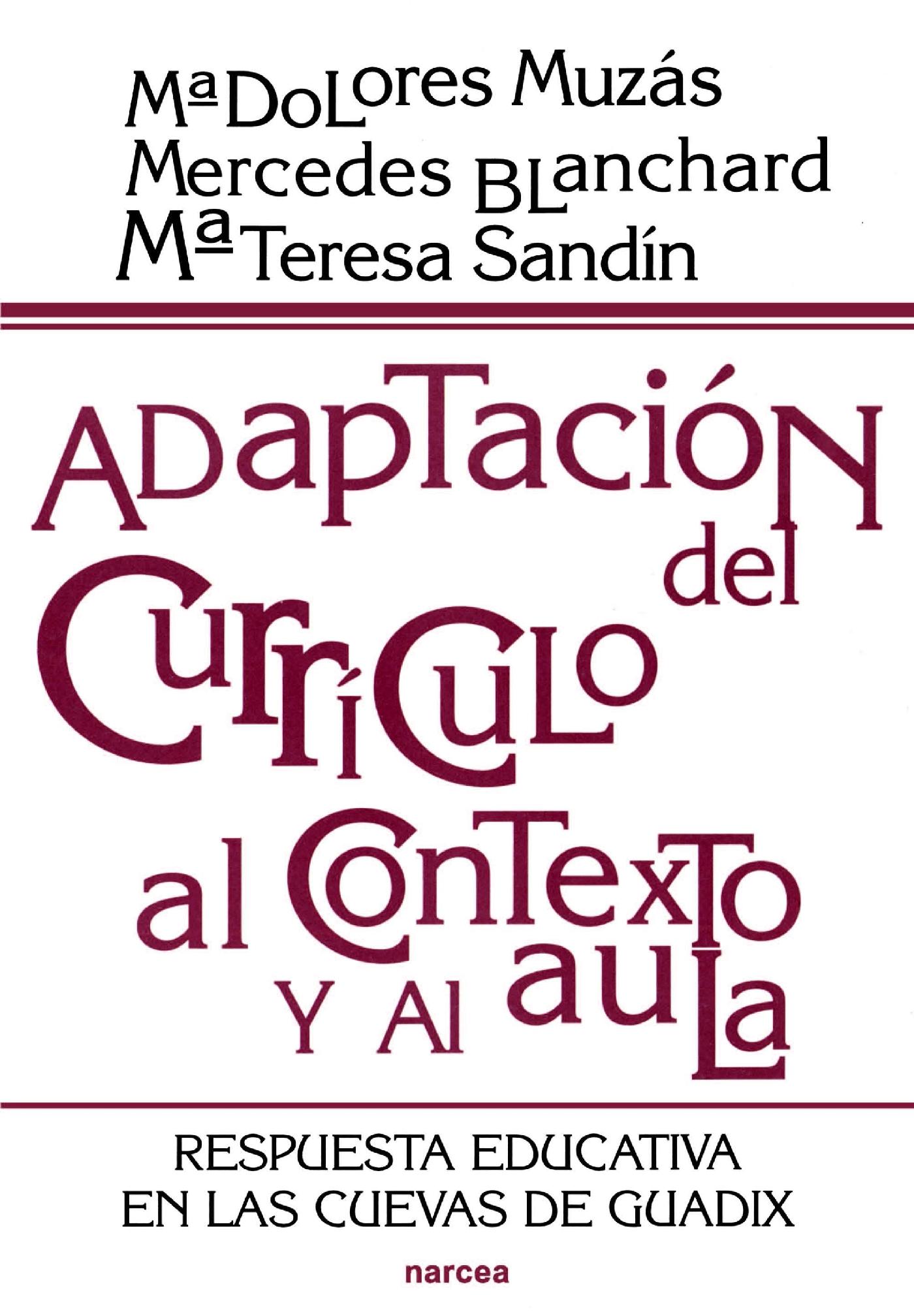 ADAPTACIÓN DEL CURRÍCULO AL CONTEXTO Y AL AULA