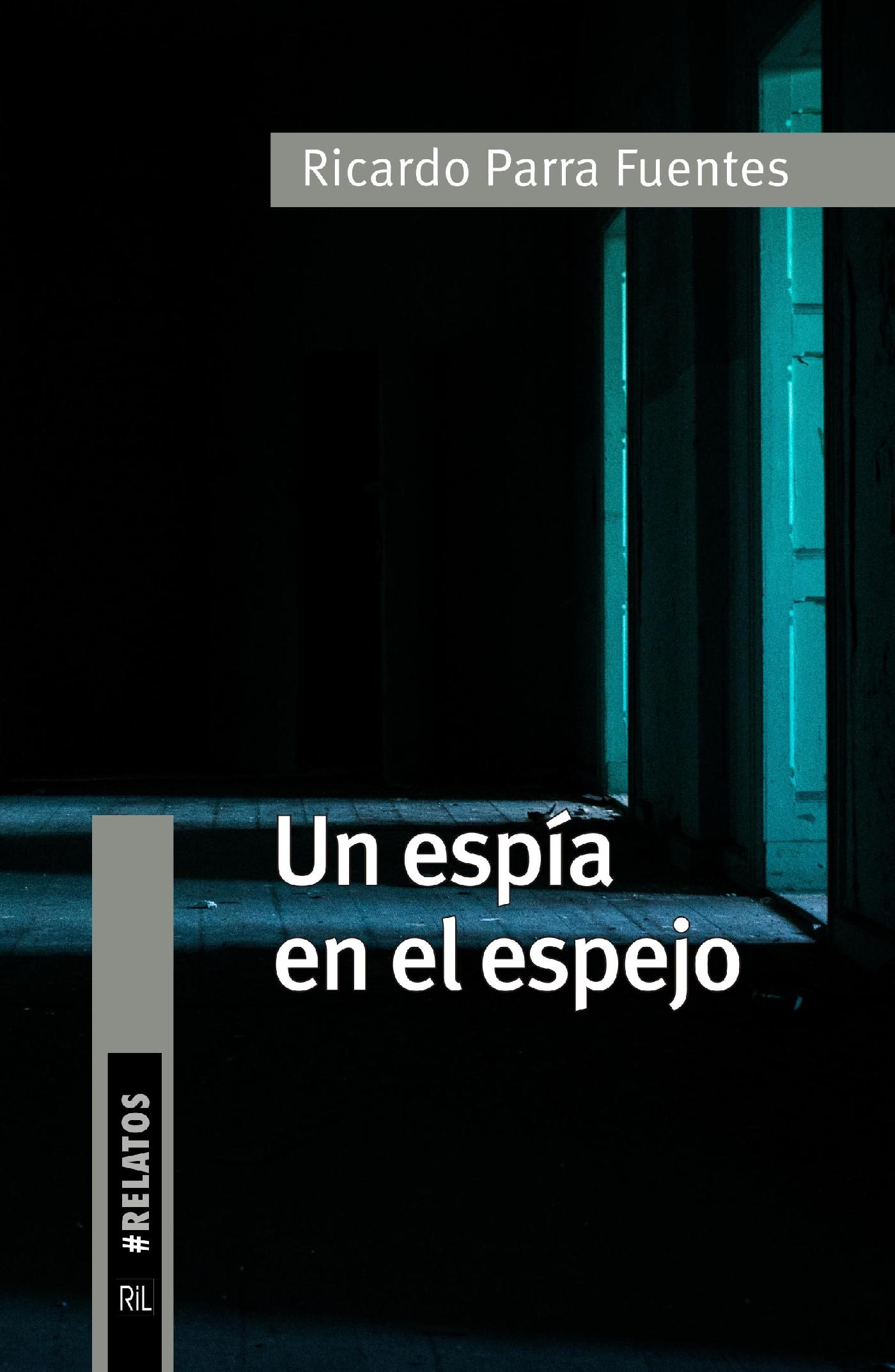 UN ESPÍA EN EL ESPEJO