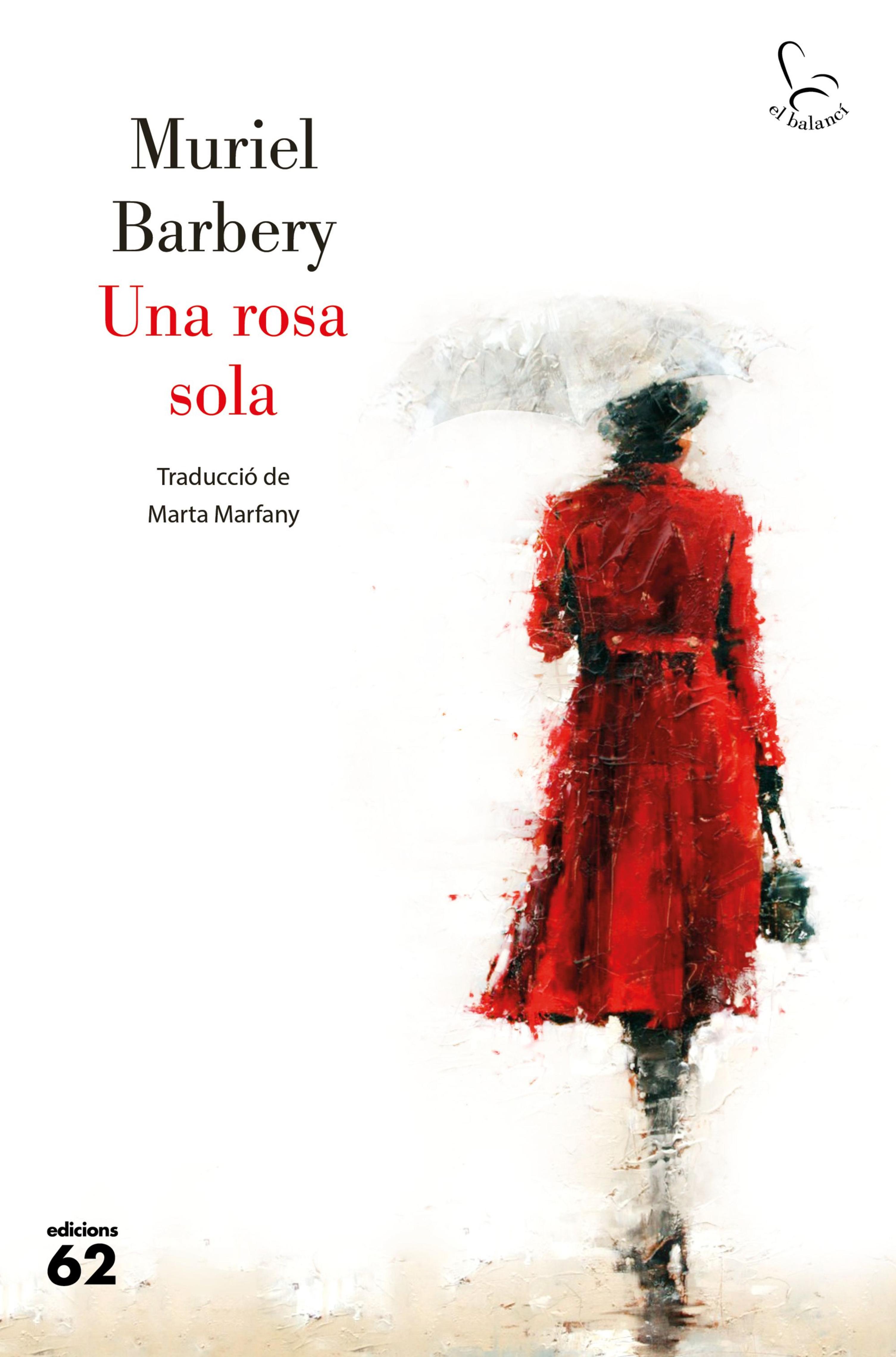UNA ROSA SOLA (EDICIÓ EN CATALÀ)