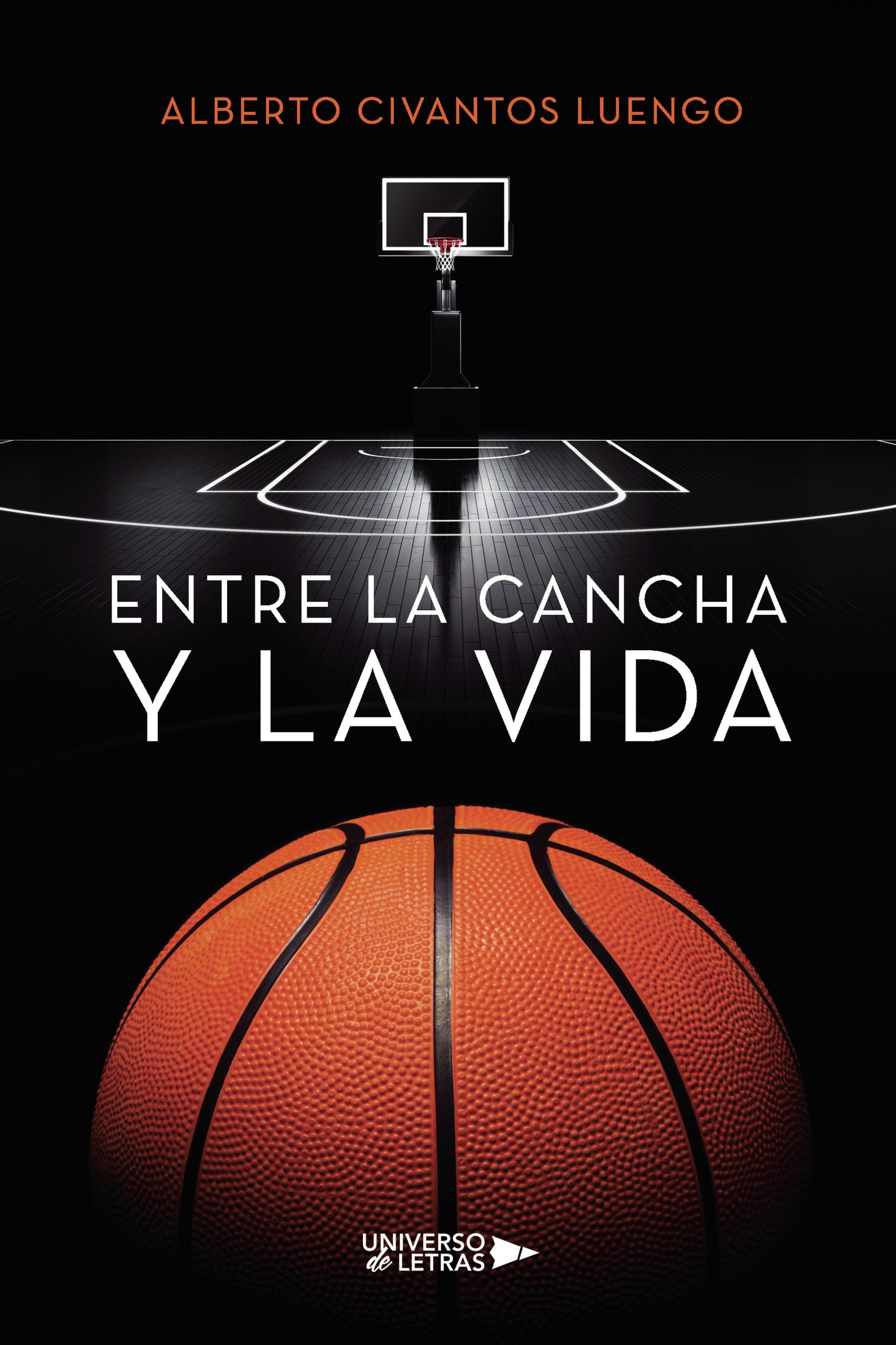 ENTRE LA CANCHA Y LA VIDA